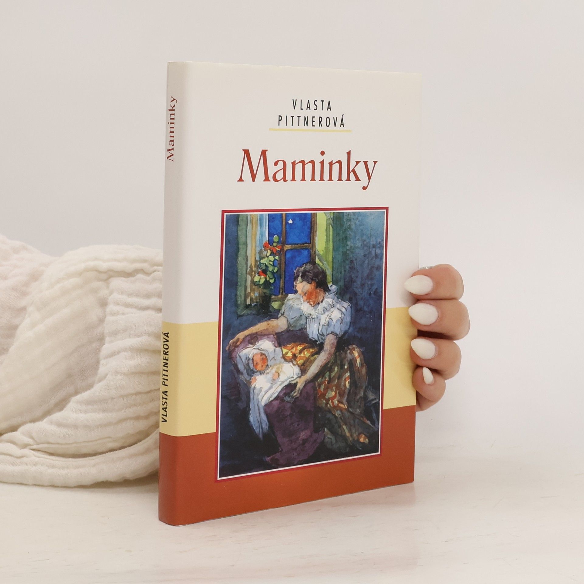 Vlasta Pittnerová Maminky