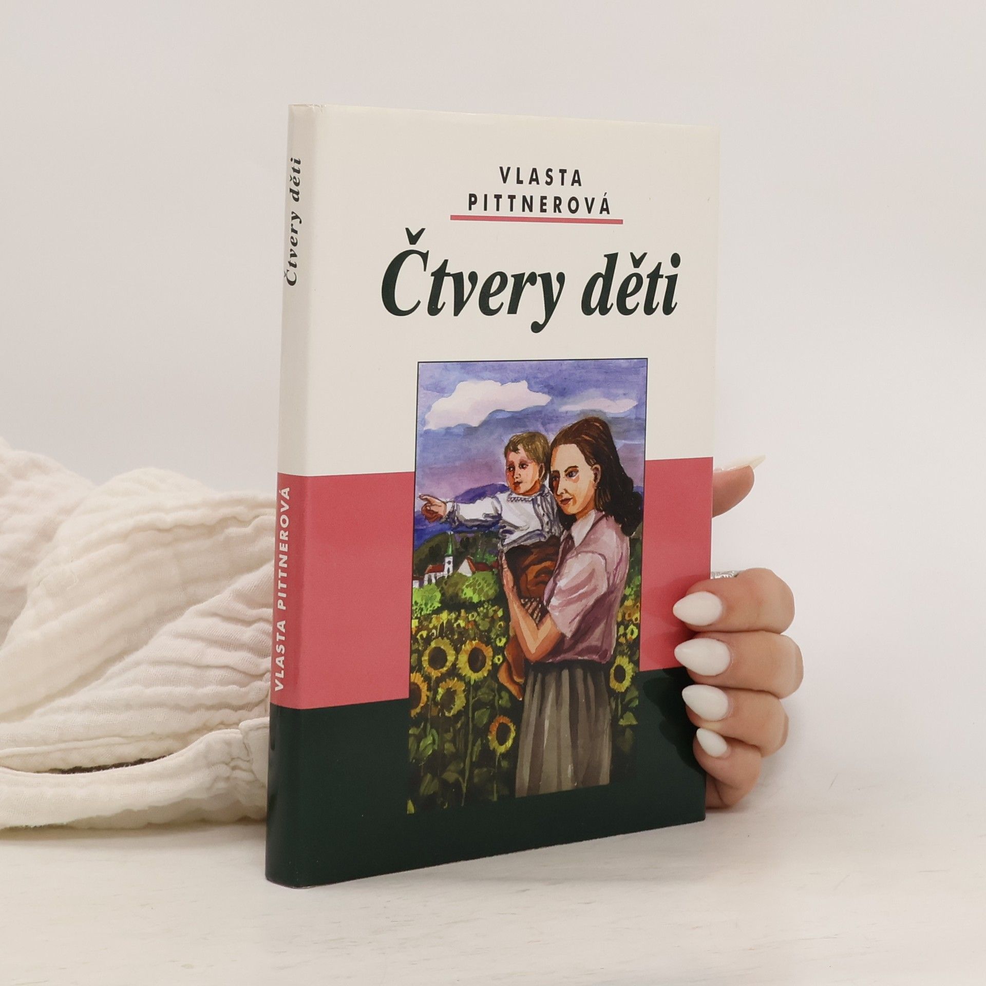 Vlasta Pittnerová Čtvery děti