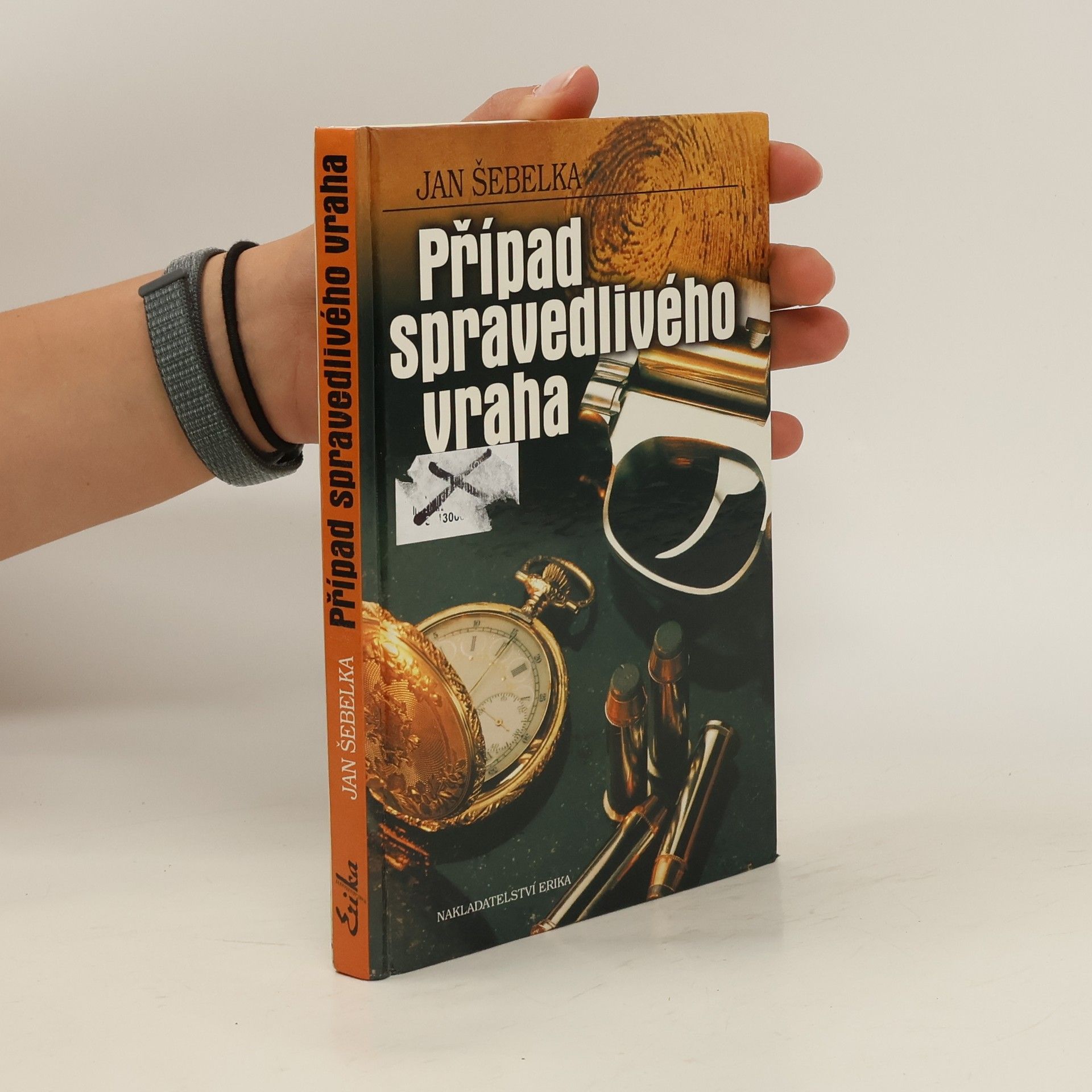 Jan Šebelka Případ spravedlivého vraha