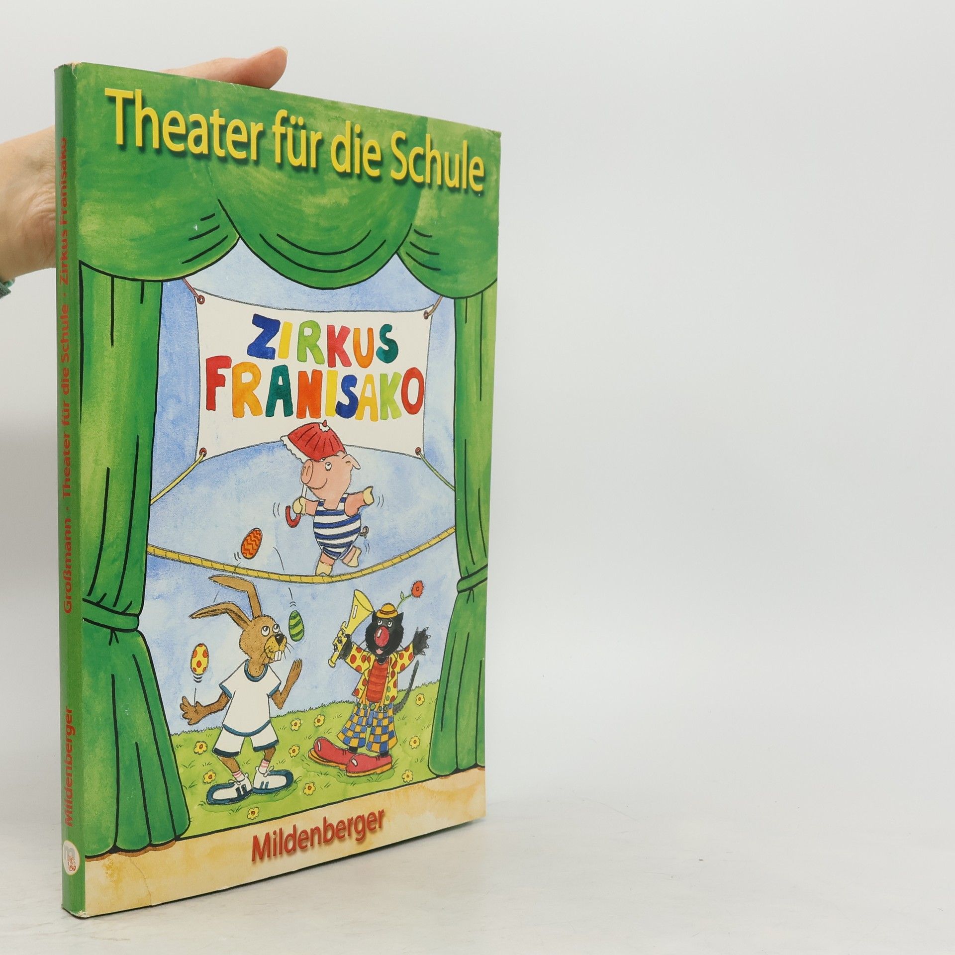 Autorenkollektiv Theater für die Schule. Zirkus Franisako