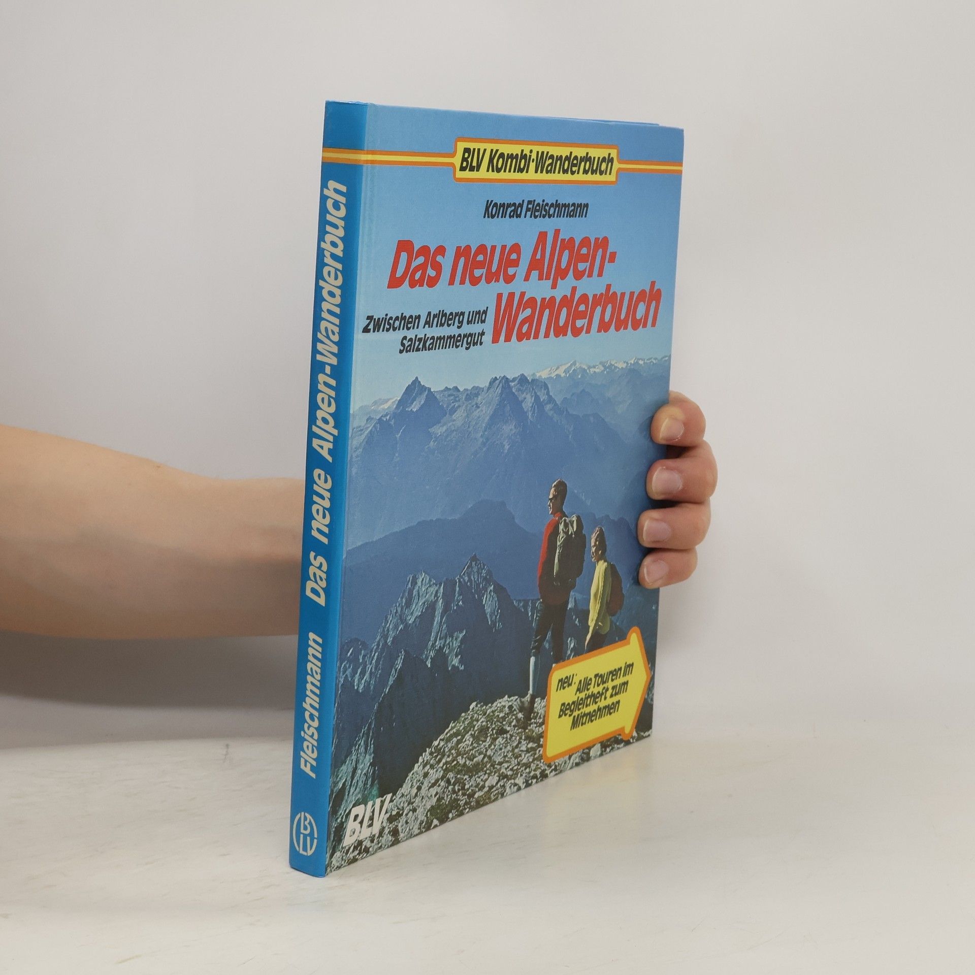 Konrad Fleischmann Das neue Alpen-Wanderbuch