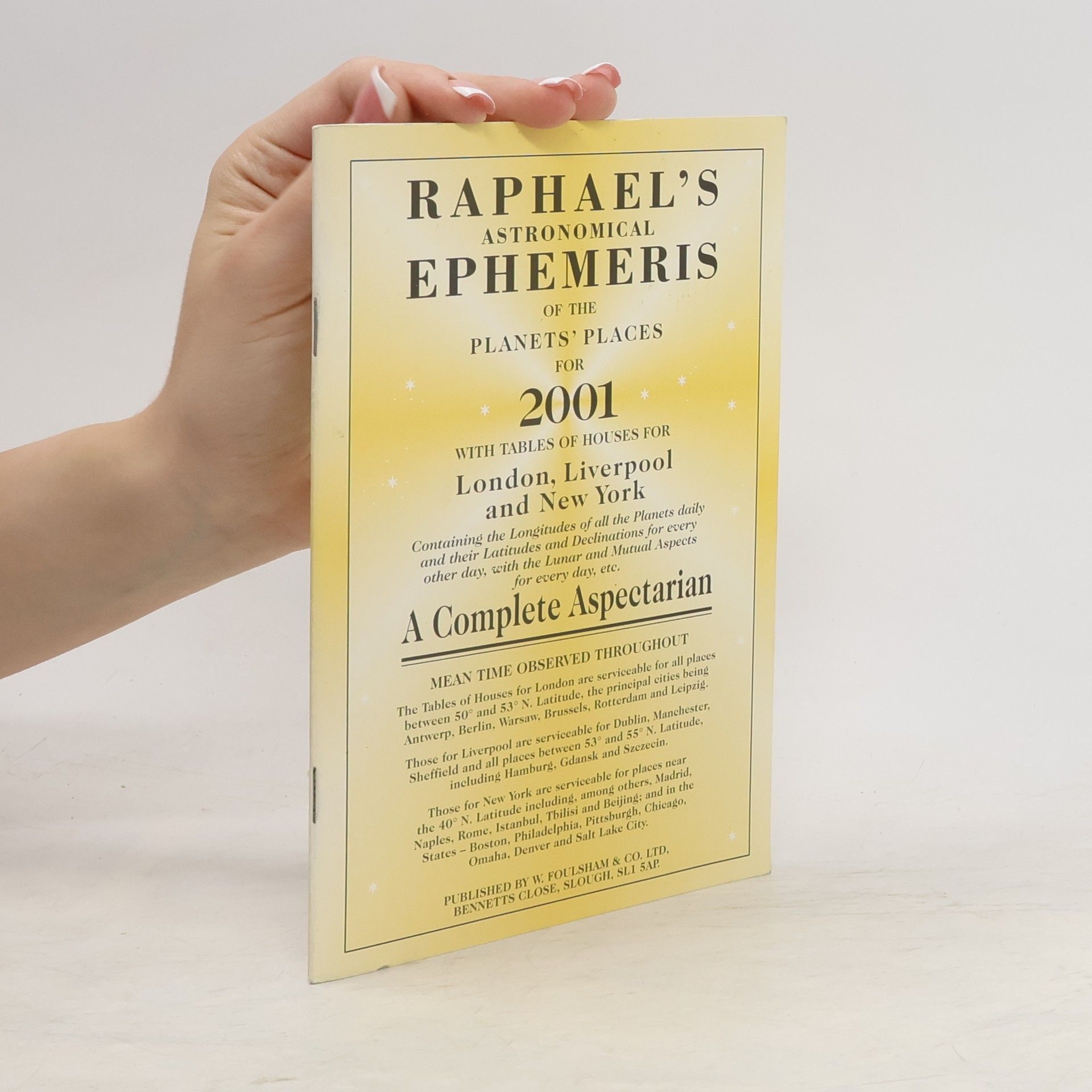 Collective Raphael's Astronomical Ephemeris of the Planets' Place for 2001