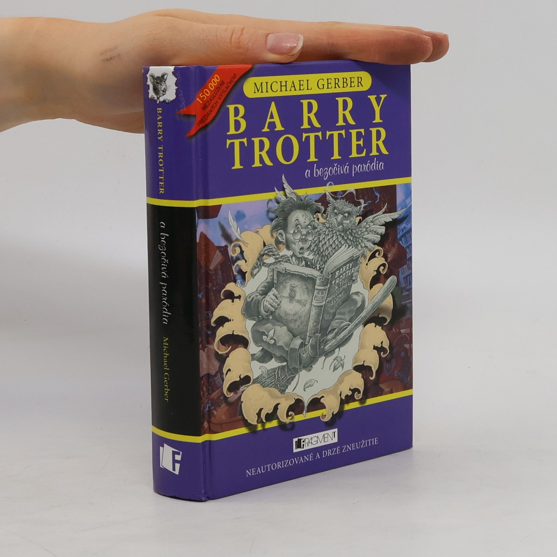 Michael Gerber Barry Trotter a bezočivá paródia