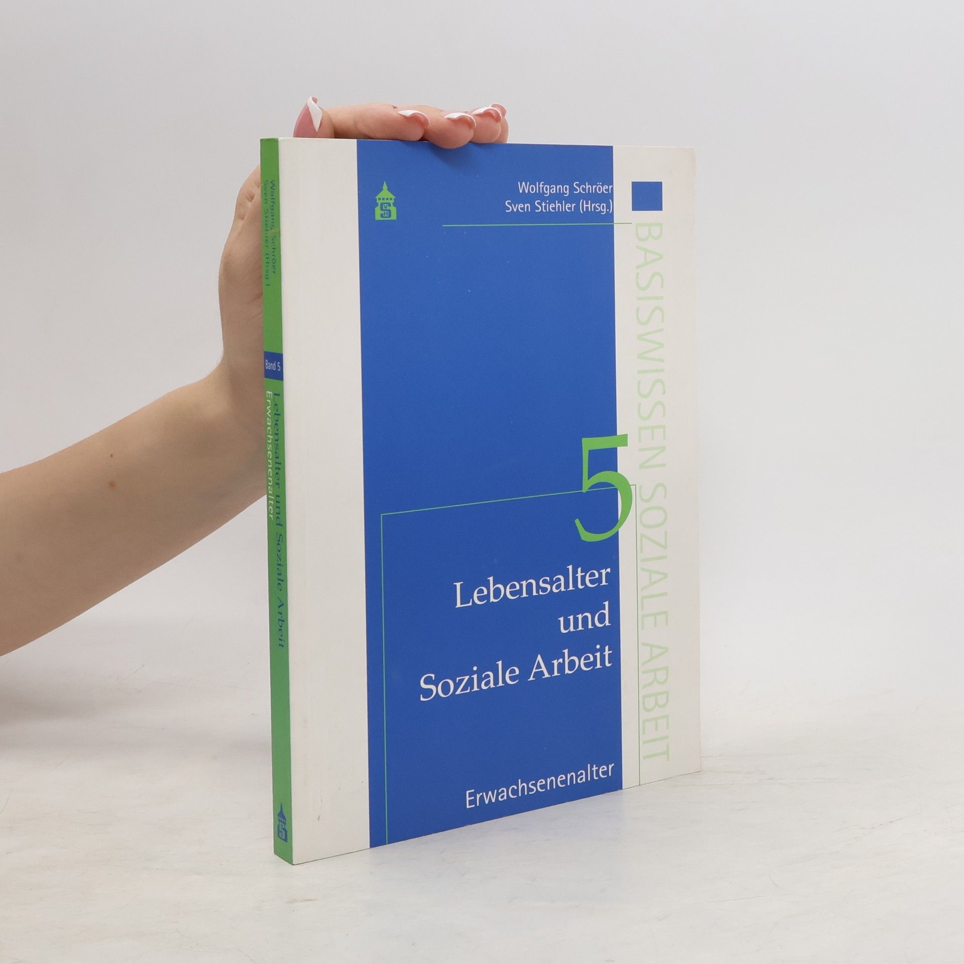 Wolfgang Schröer Lebensalter und Soziale Arbeit 5