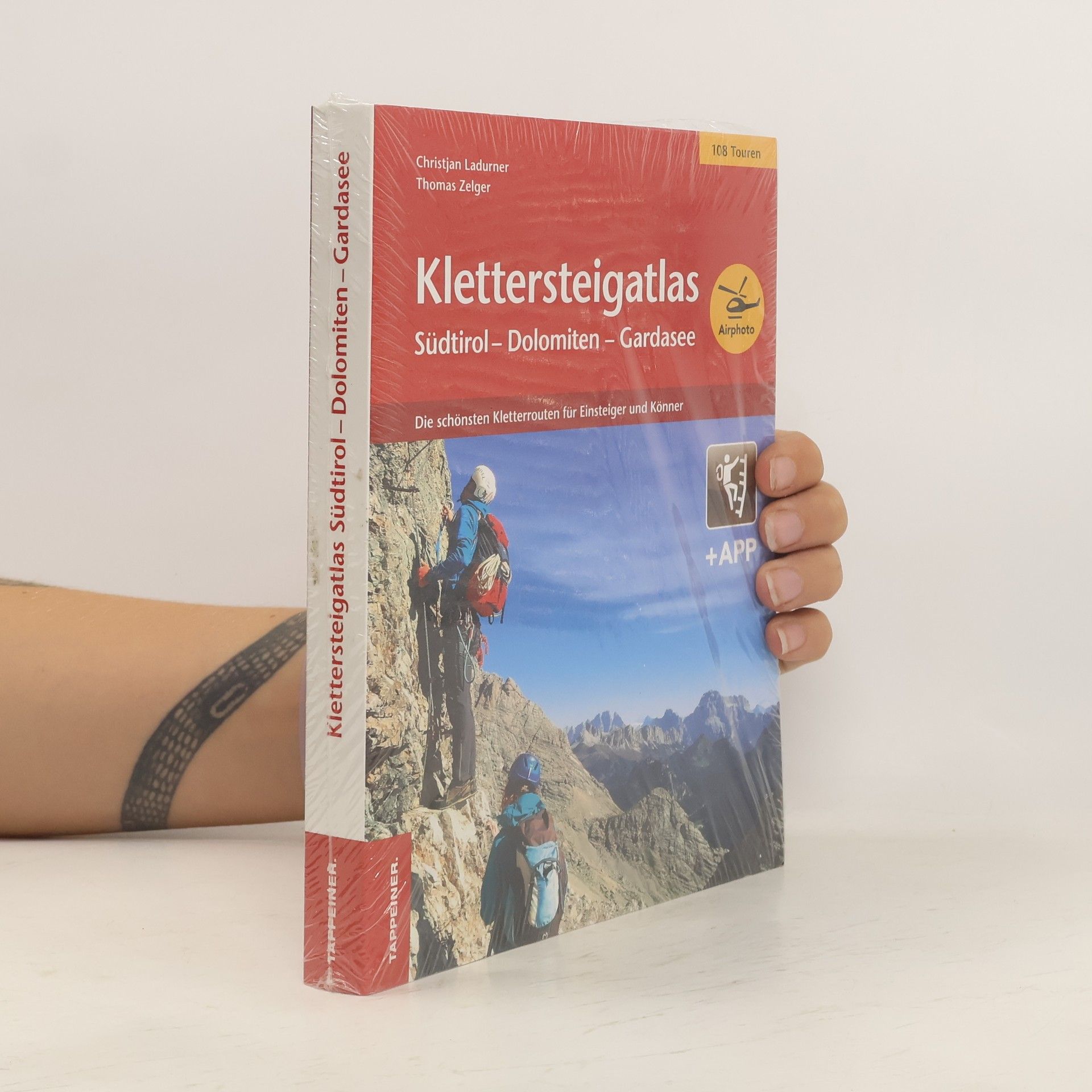 Christjan Ladurner Klettersteigatlas Südtirol - Dolomiten - Gardasee