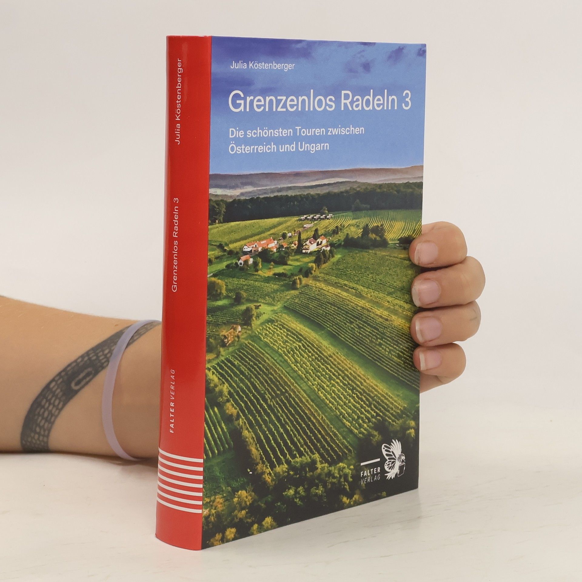 Julia Köstenberger Grenzenlos Radeln - Band 3