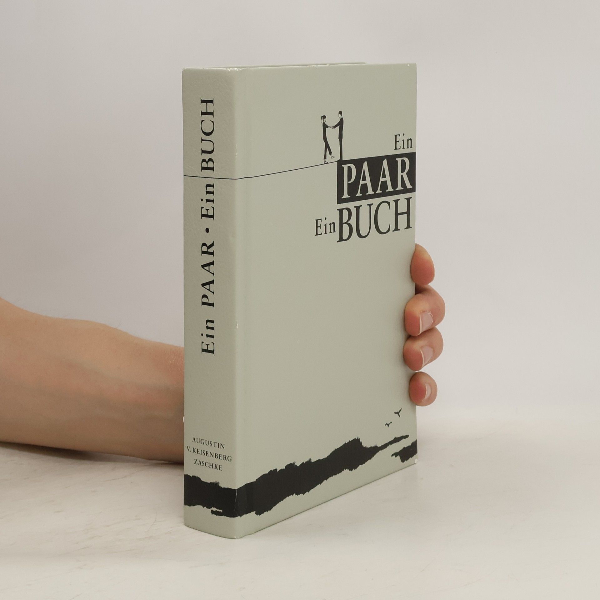 Eduard Augustin Ein Paar - ein Buch