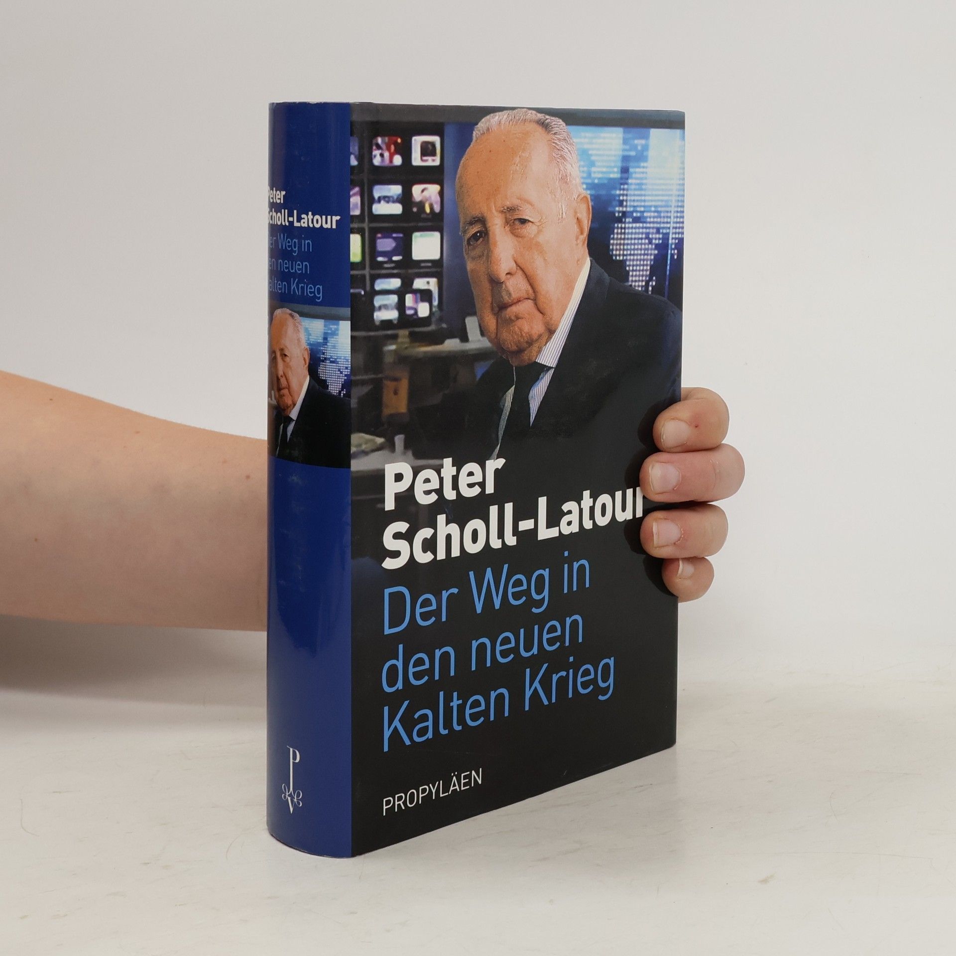 Peter Scholl- Latour Der Weg in den neuen Kalten Krieg