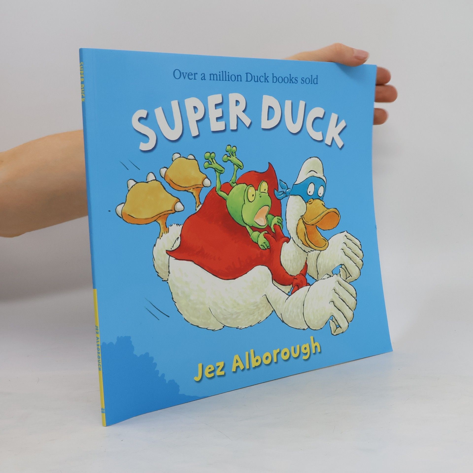 Jez Alborough Super Duck
