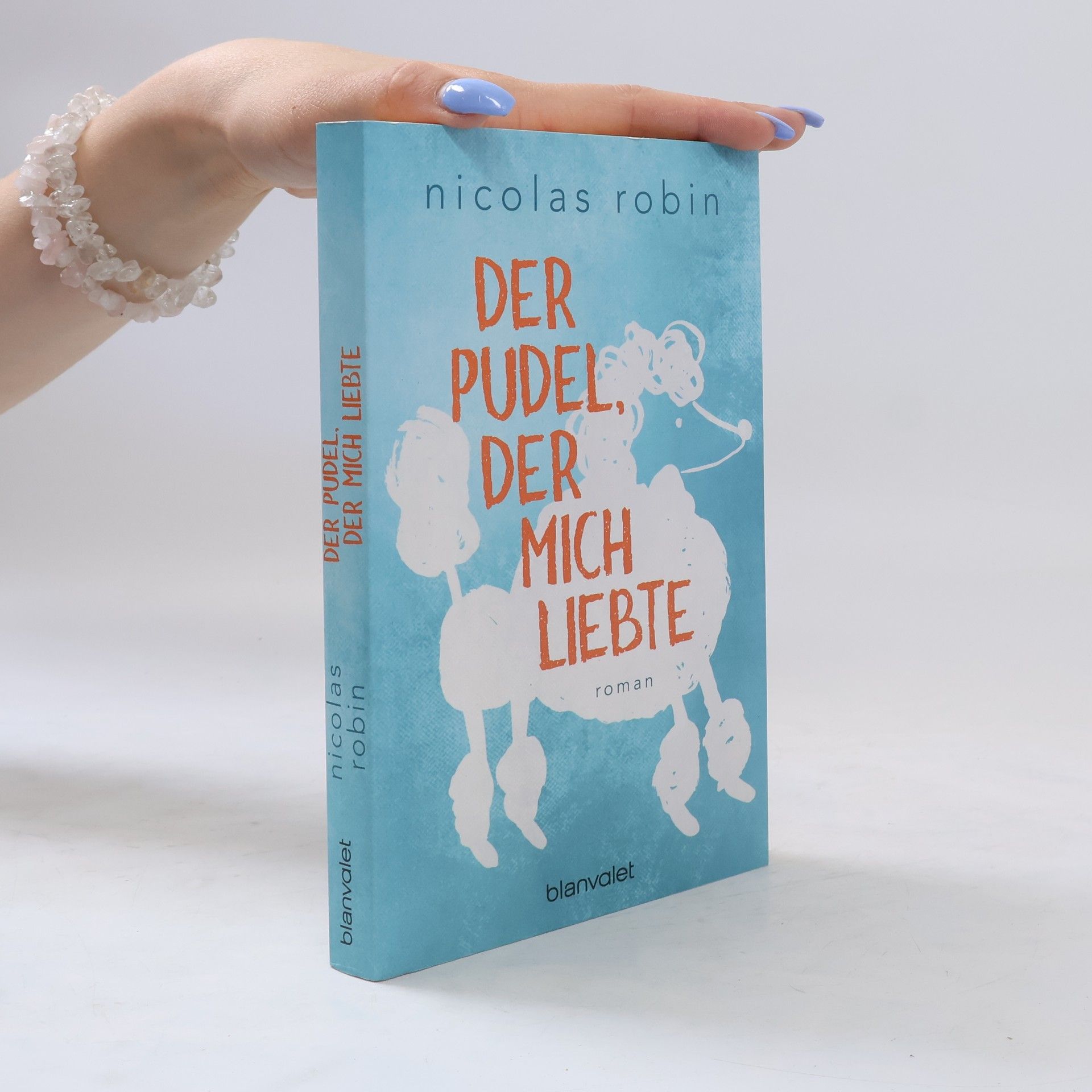 Nicolas Robin Der Pudel, der mich liebte