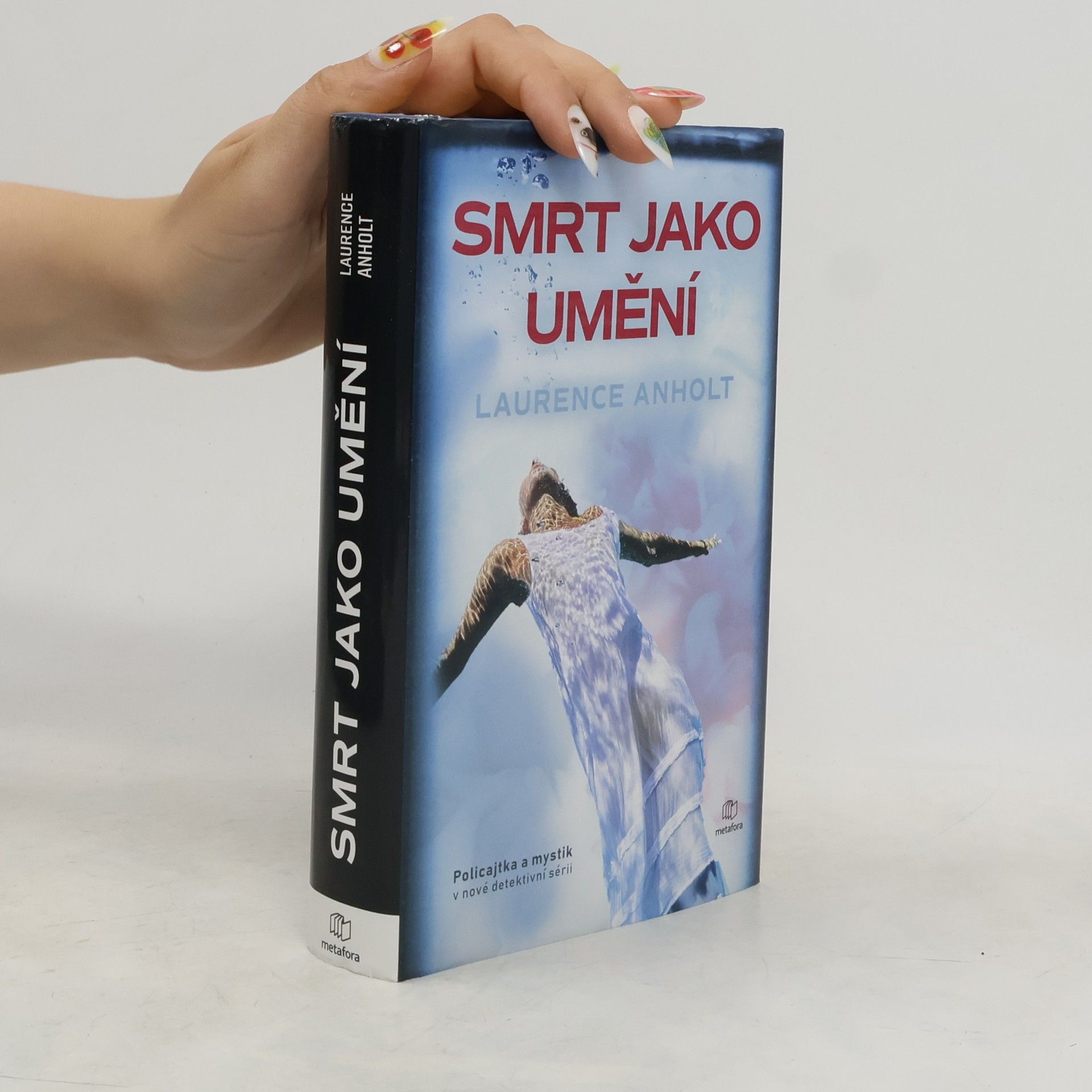 Laurence Anholt Smrt jako umění