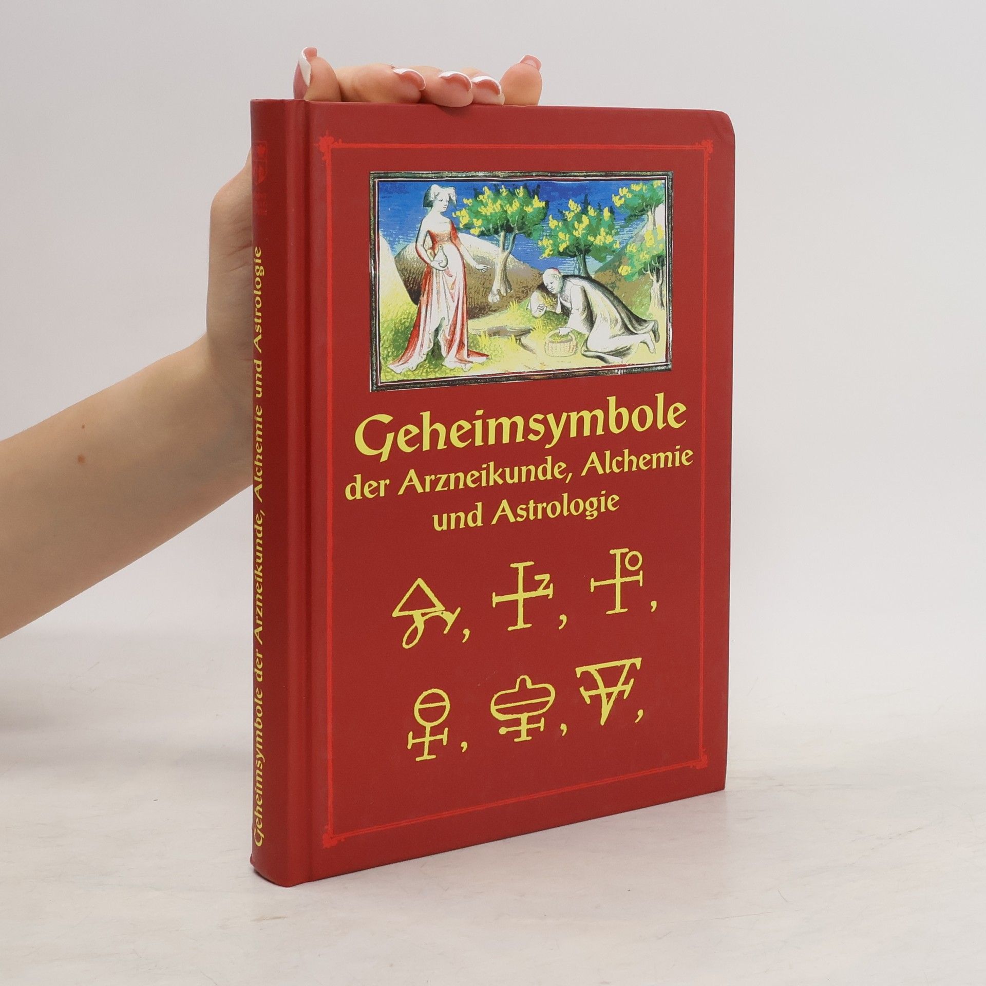 Gustav Wilhelm Gessmann Geheimsymbole der Alchemie, Arzneikunde und Astrologie