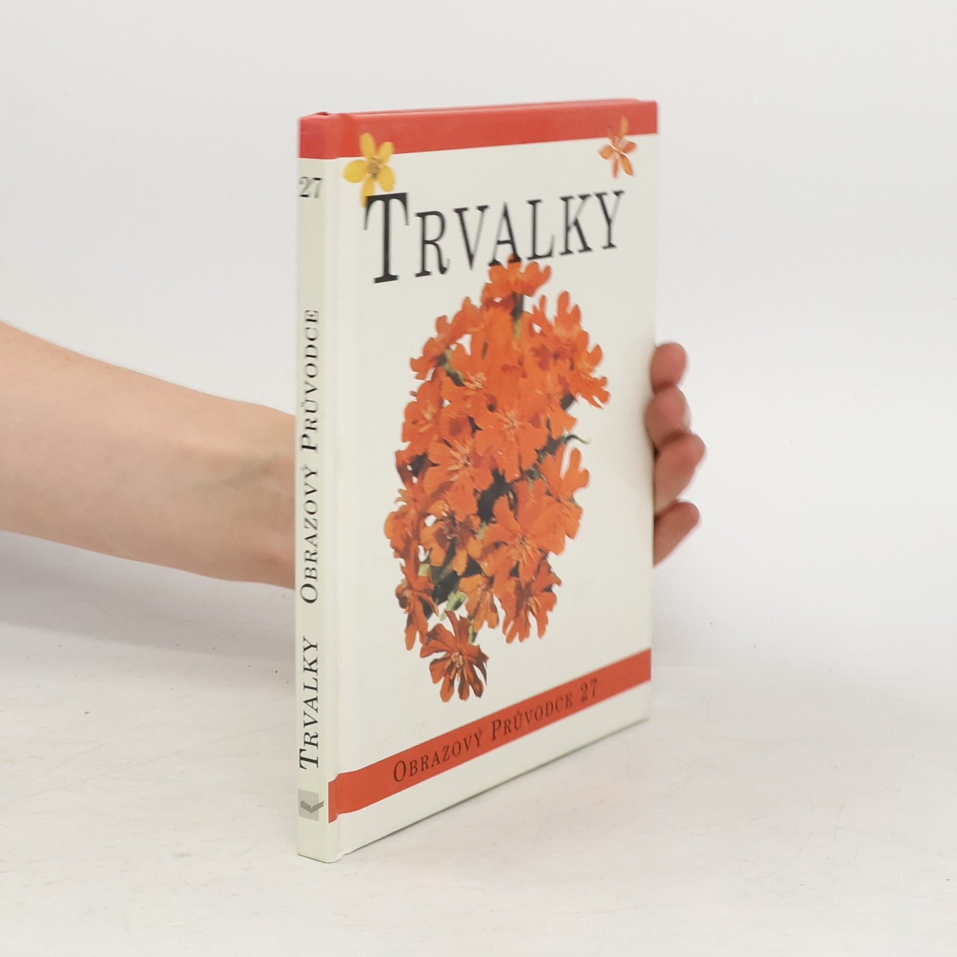 Petra Narandžičová Trvalky