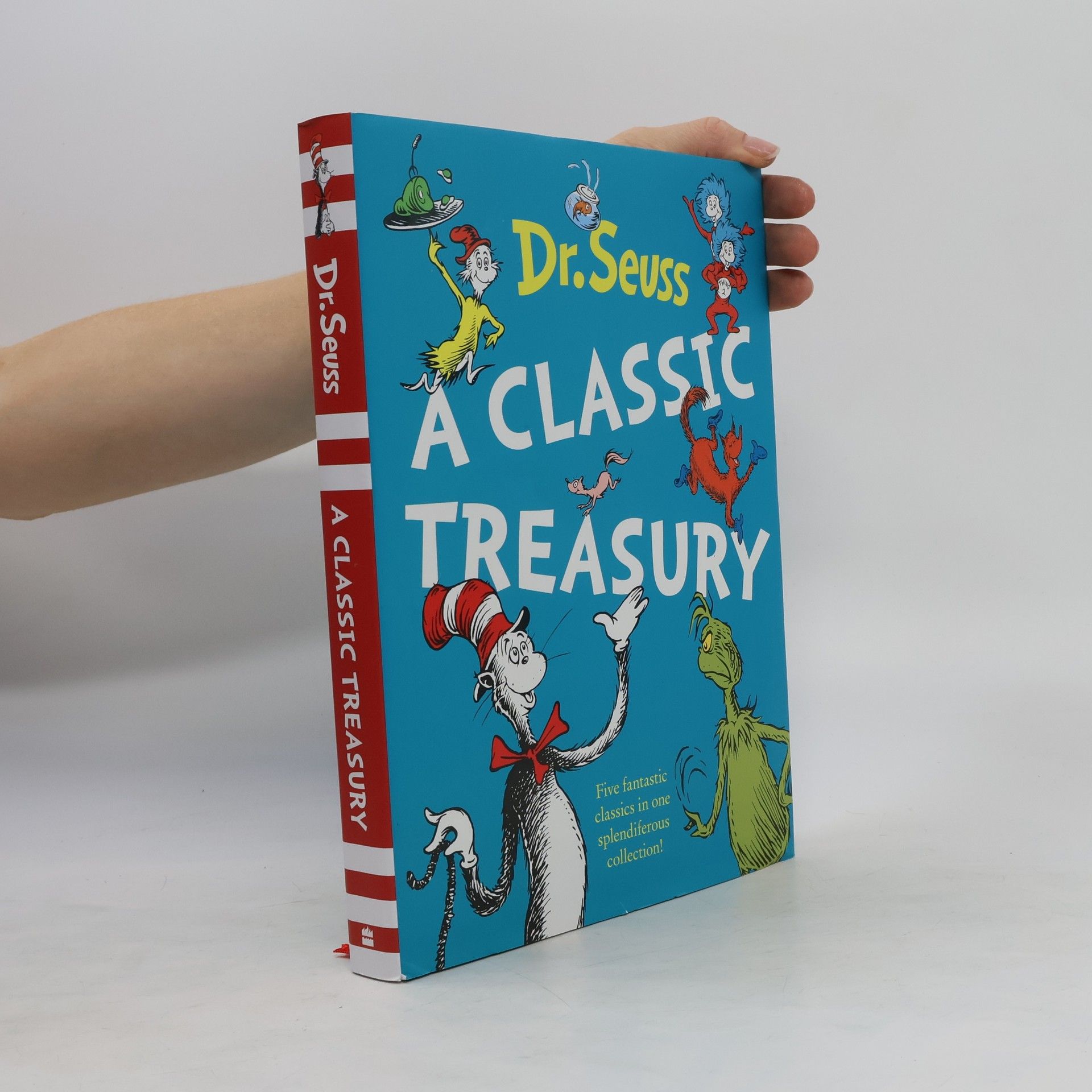 Dr. Seuss Dr. Seuss: A Classic Treasury