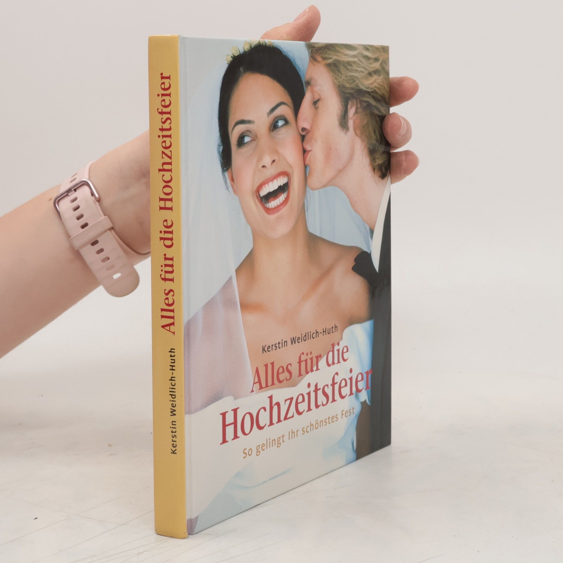 Kerstin Weidlich Huth Alles für die Hochzeitsfeier