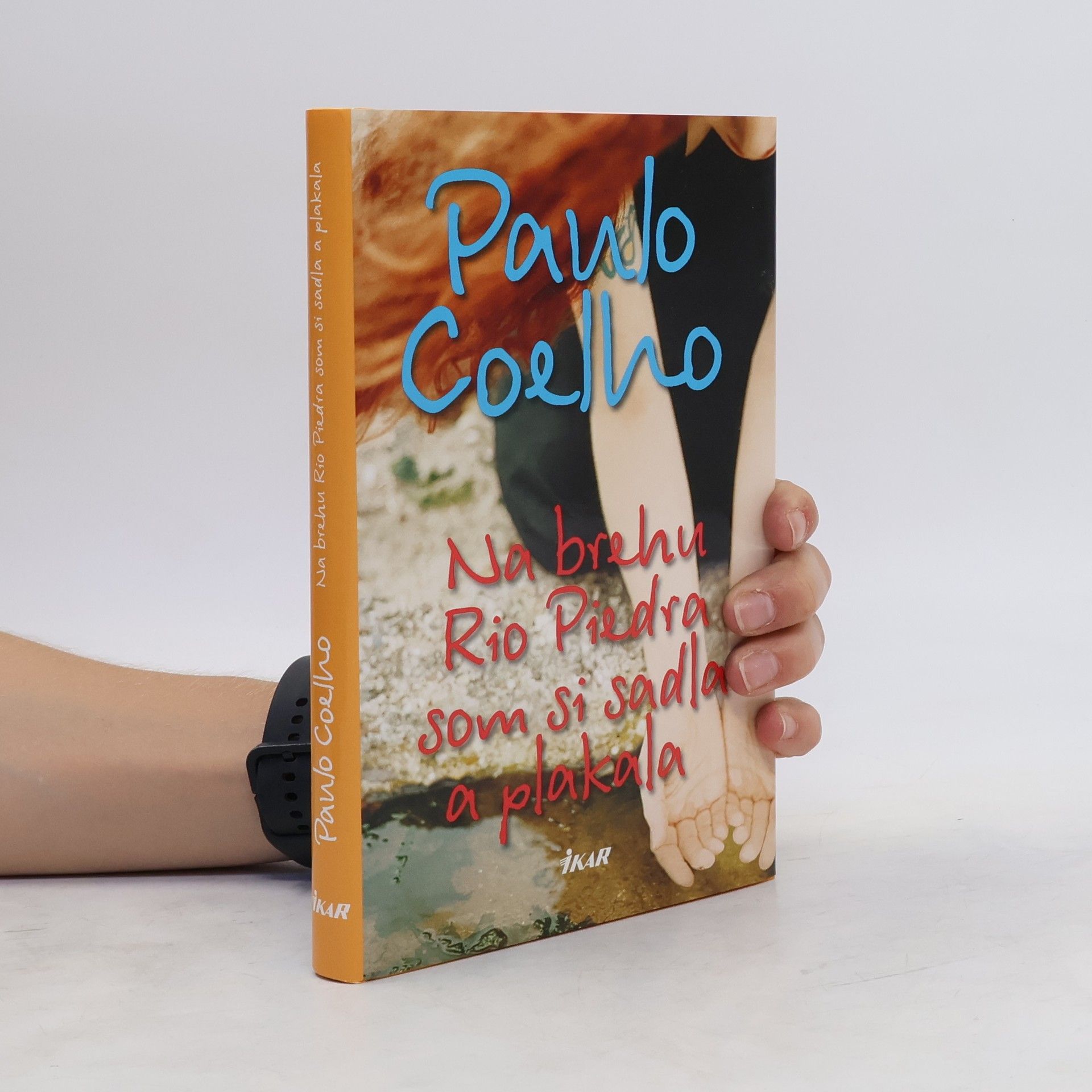 Paulo Coelho Na brehu Rio Piedra som si sadla a plakala