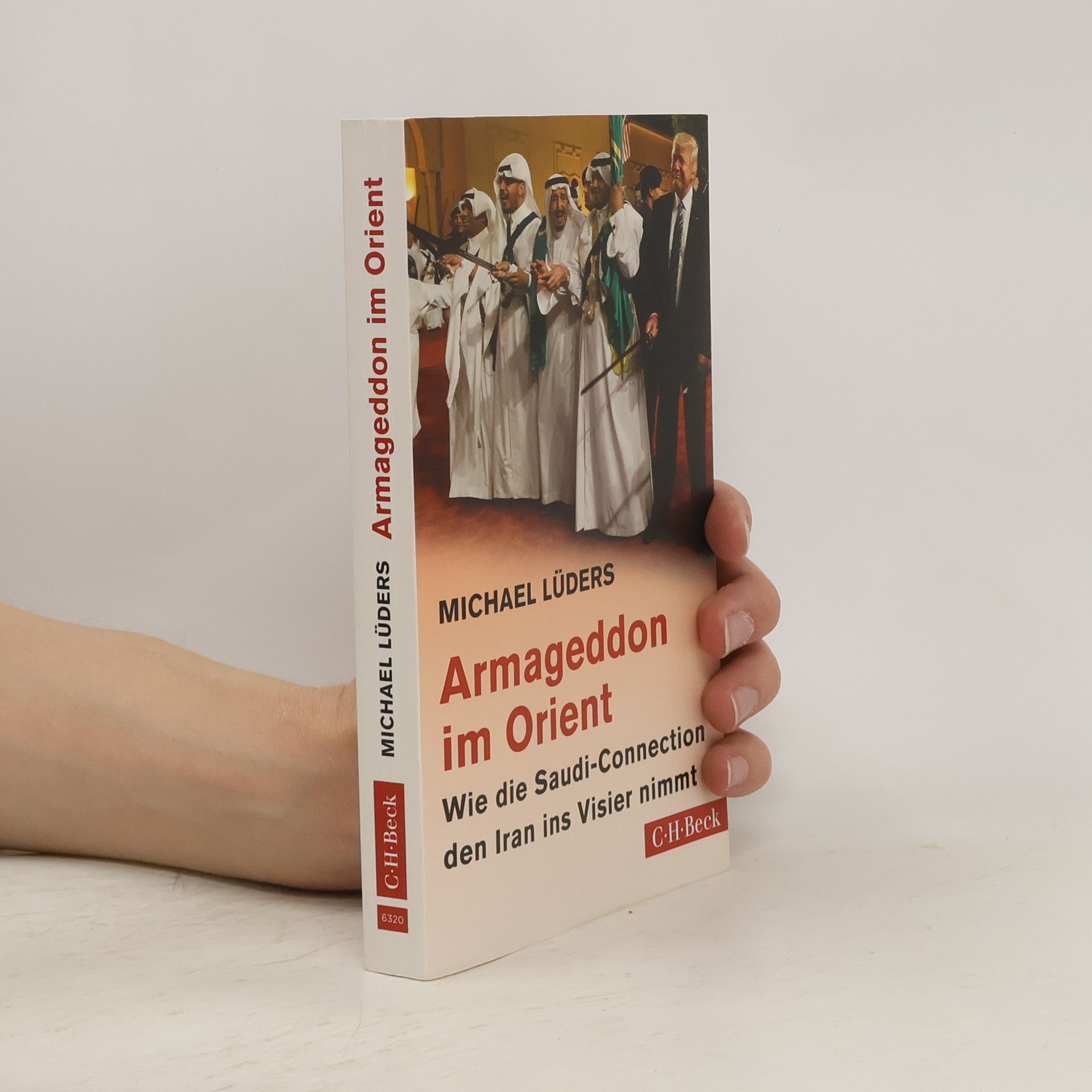 Michael Lüders Armageddon im Orient