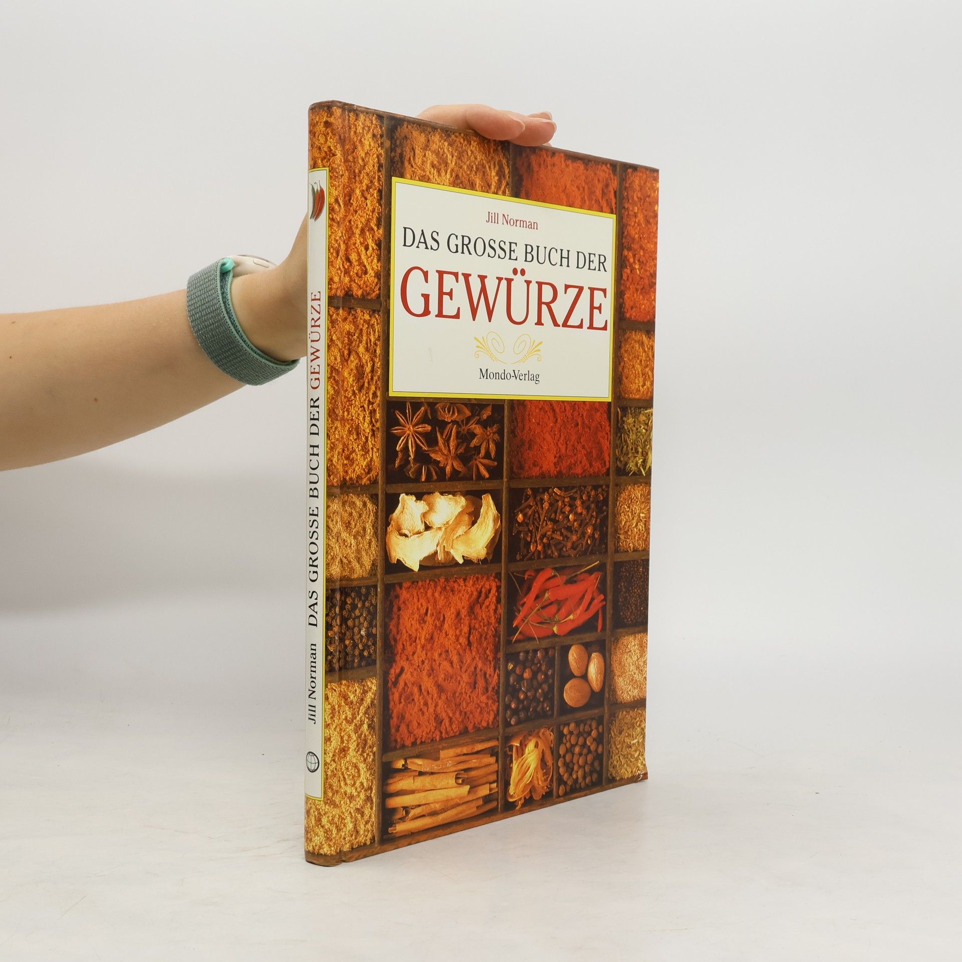 Jill Norman Das grosse Buch der Gewürze