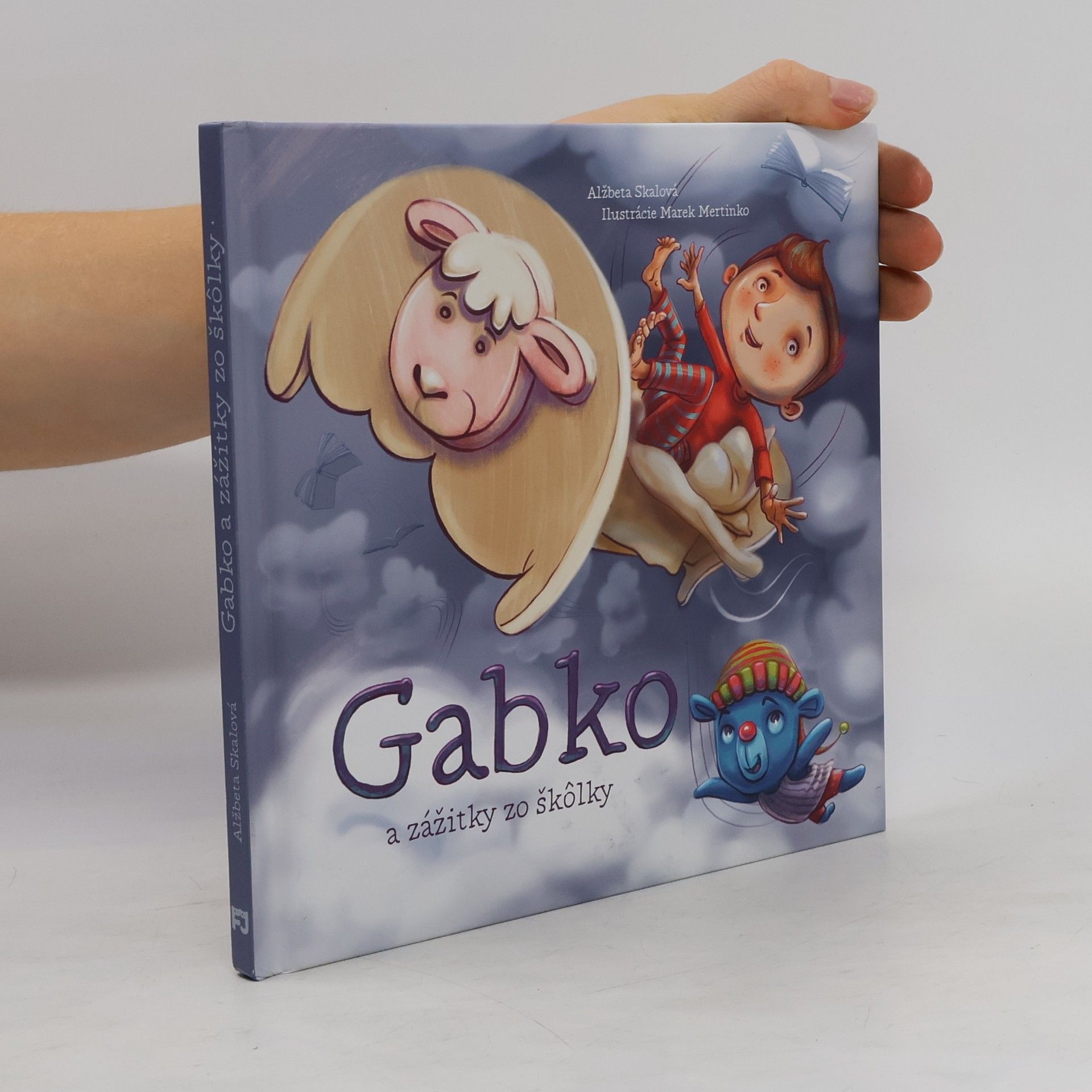 Alžběta Skálová Gabko a zážitky zo škôlky