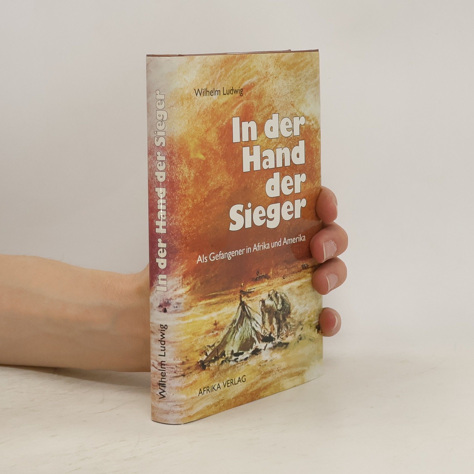 Wilhelm Ludwig In der Hand der Sieger