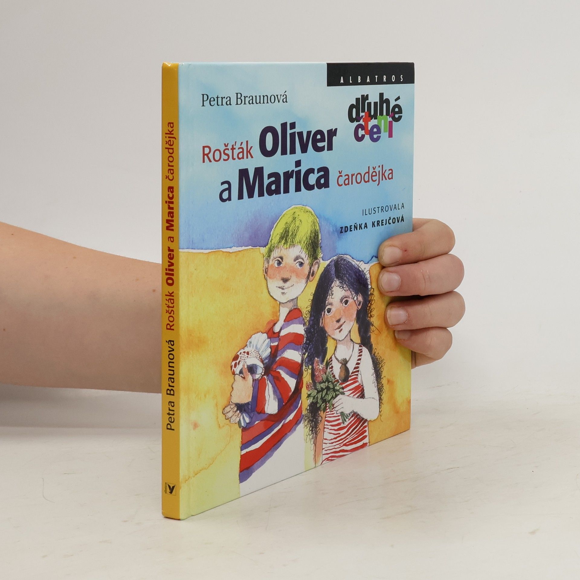 Petra Braun Groh Rošťák Oliver a Marica čarodějka