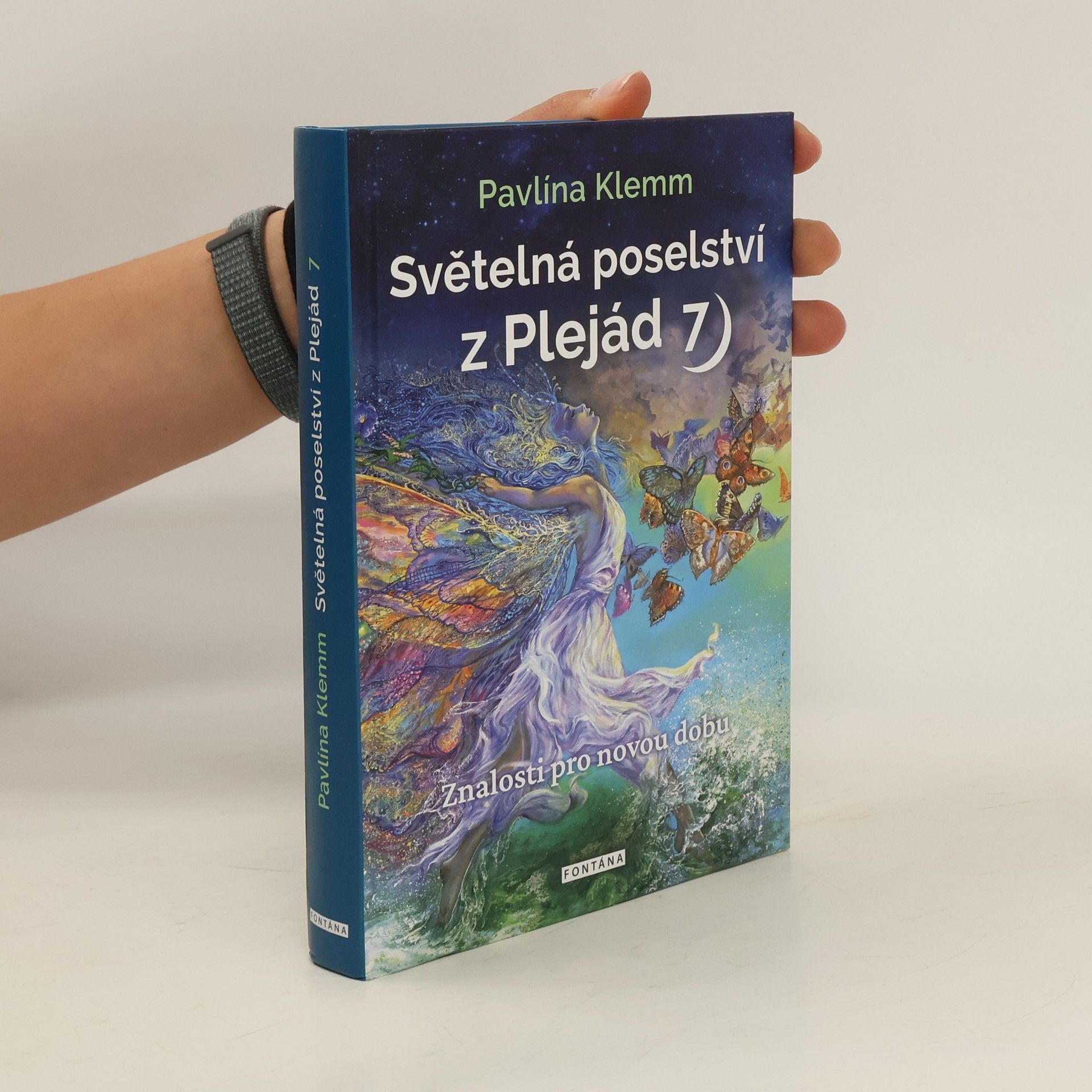 Pavlína Klemm Světelná poselství z Plejád. 7