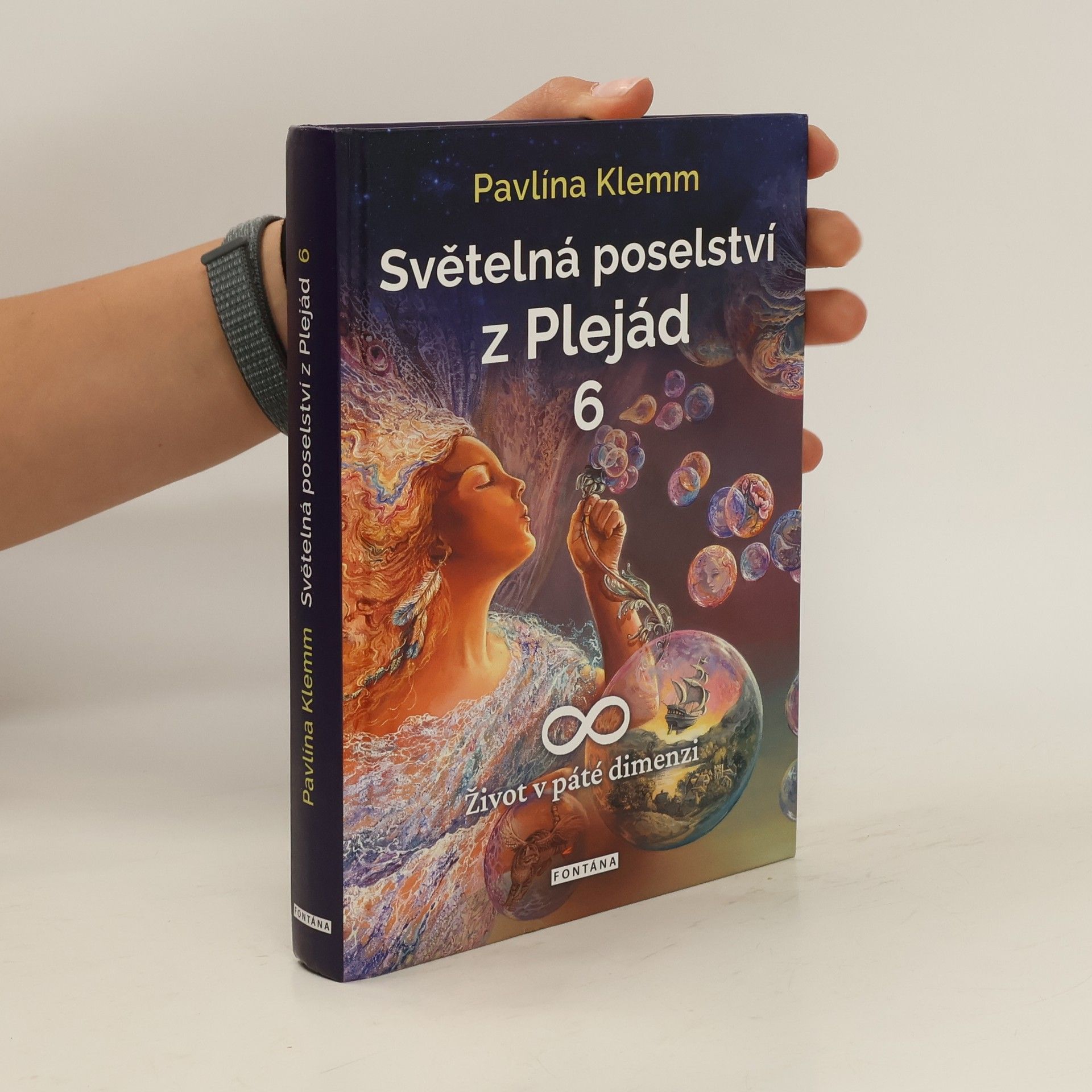 Pavlína Klemm Světelná poselství z Plejád 6: Život v páté dimenzi
