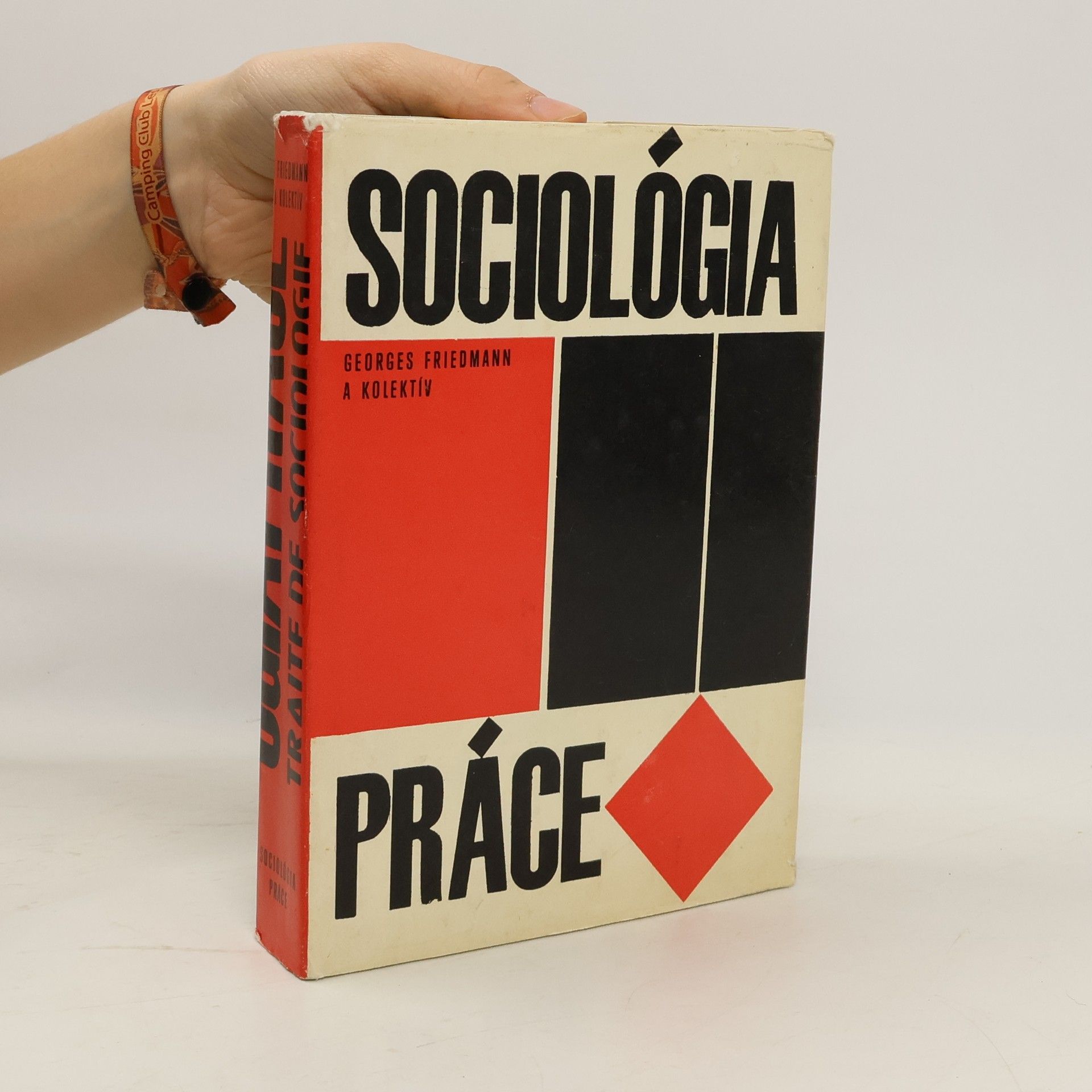 Georges Friedmann Sociológia práce
