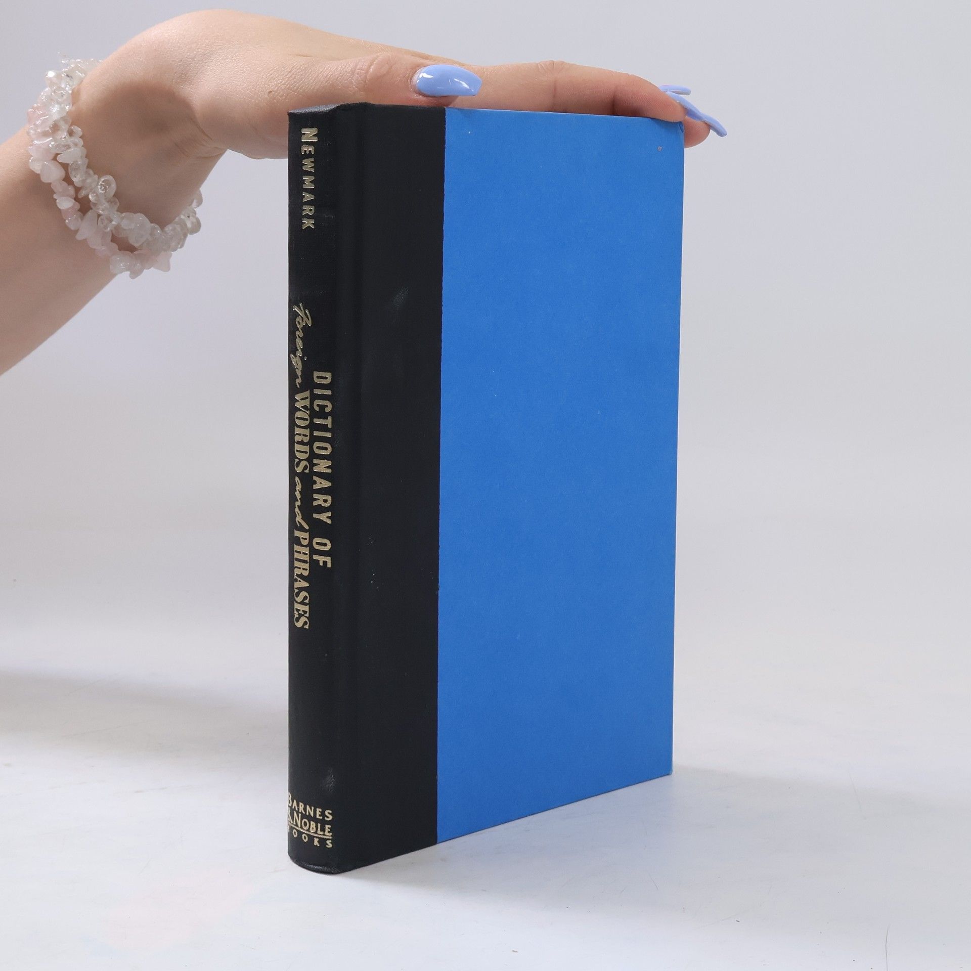 Maxim Newmark Dictionary of Foreign Words and Phrases