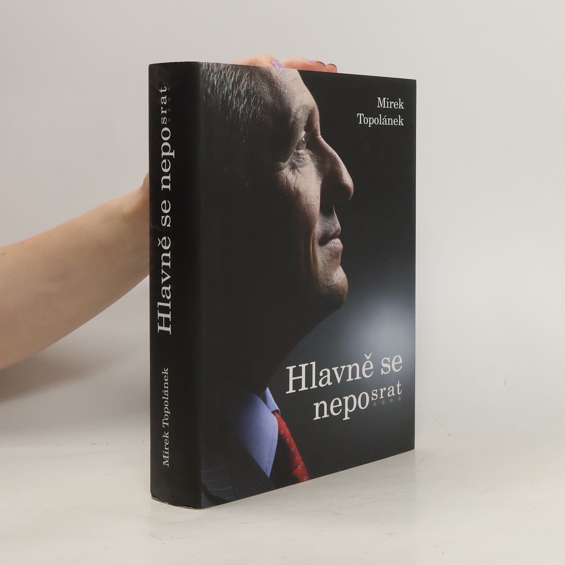 Mirek Topolánek Hlavně se neposrat