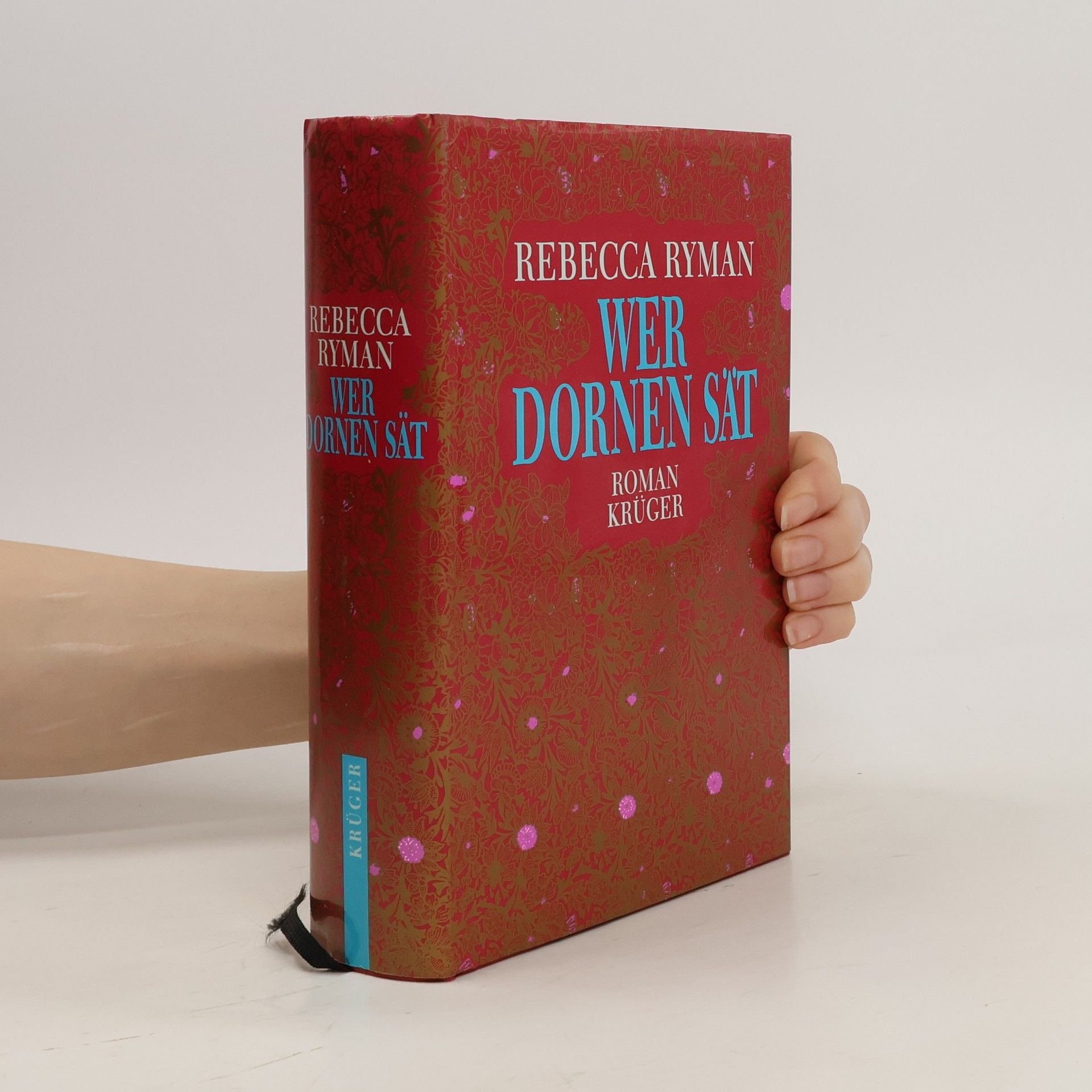 Rebecca Ryman Wer Dornen sät