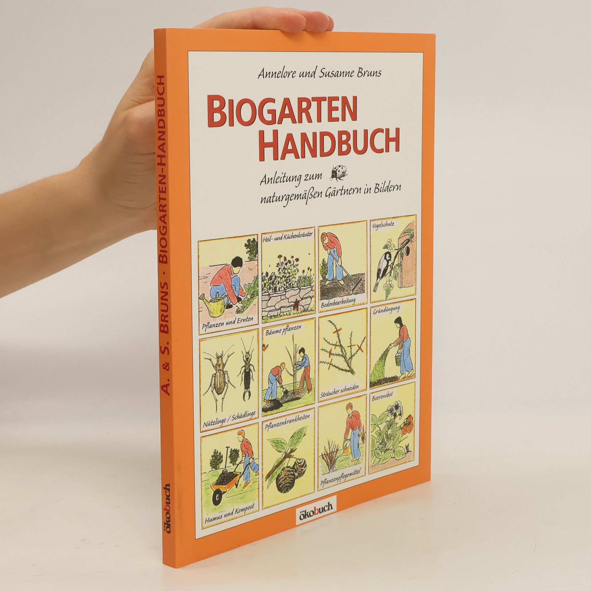 Annelore Bruns Biogarten-Handbuch