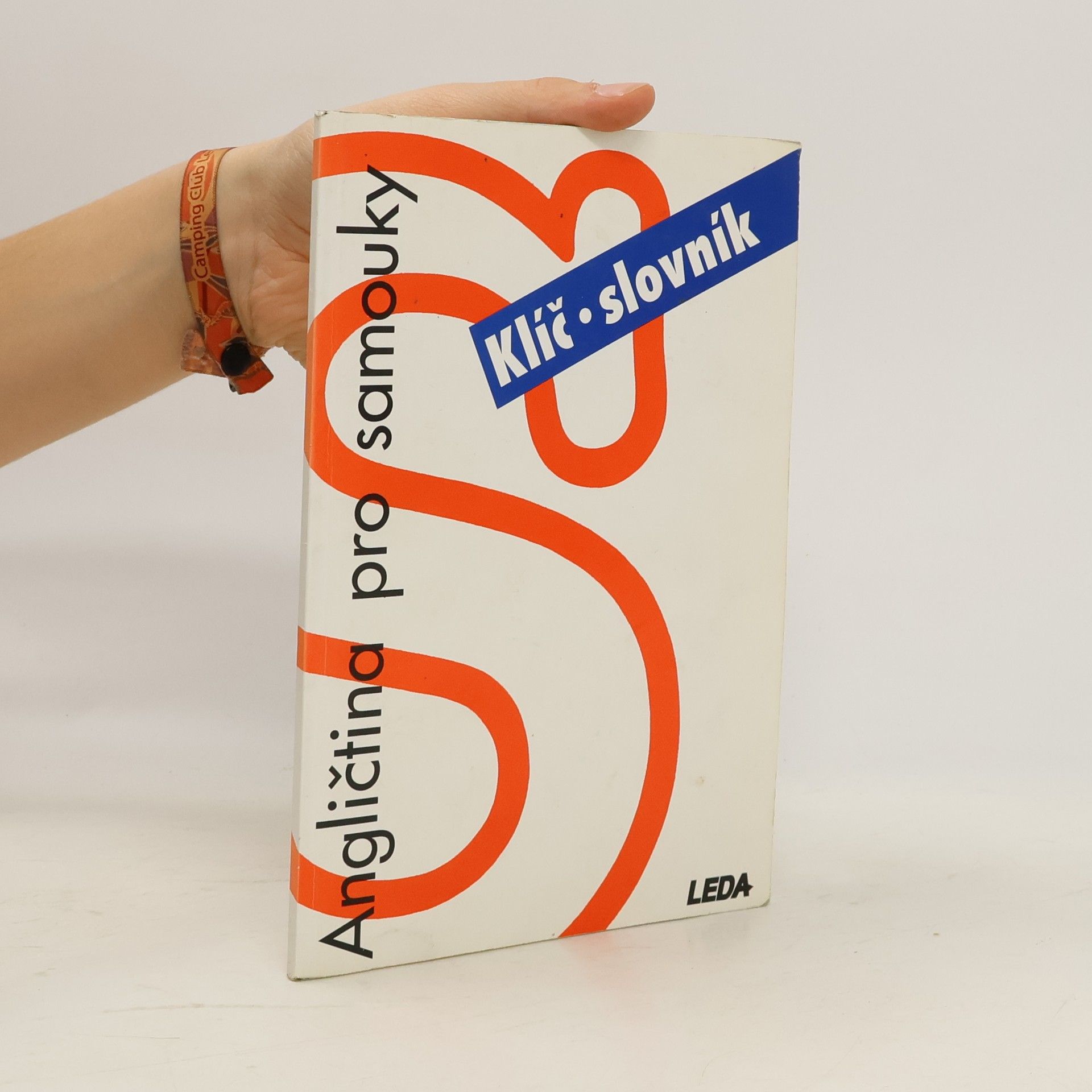 Ludmila Kollmannová Angličtina pro samouky. Klíč, slovník
