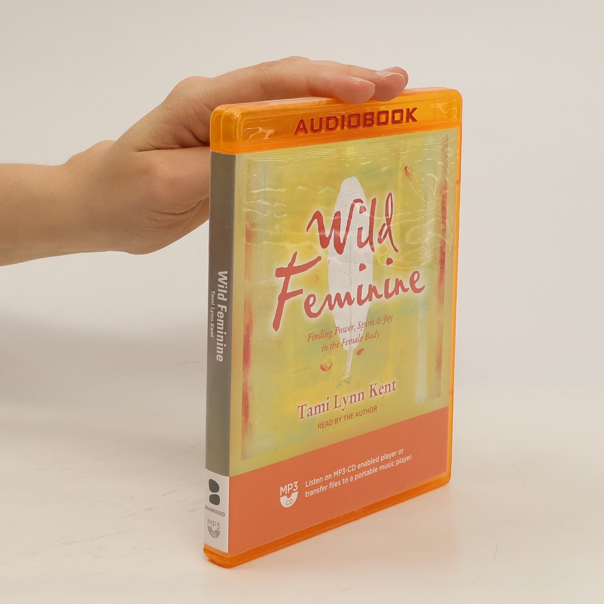 Tami-Lynn Kent Wild Feminine Audiobook
