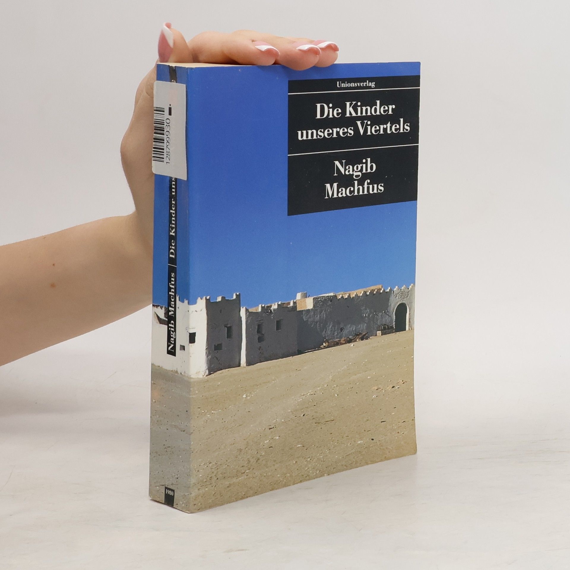 Nagib Mahfuz Die Kinder unseres Viertels
