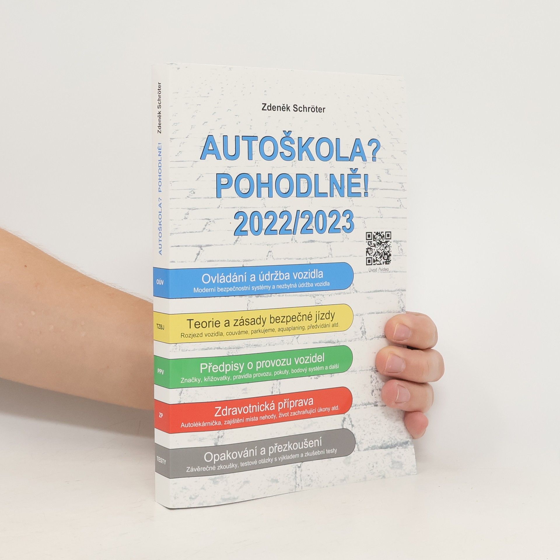 Zdeněk Schröter Autoškola? Pohodlně! 2022/2023