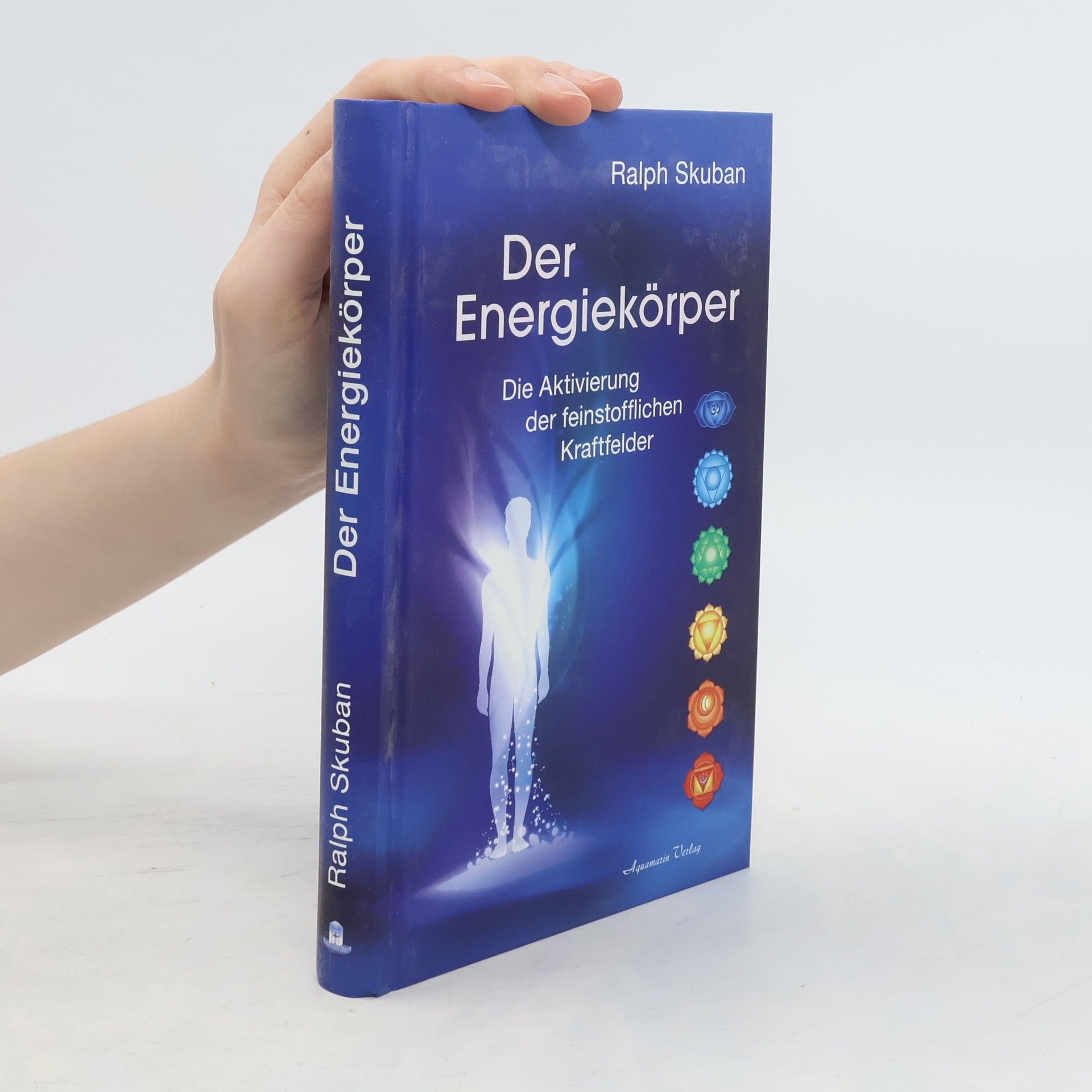 Ralph Skuban Der Energiekörper
