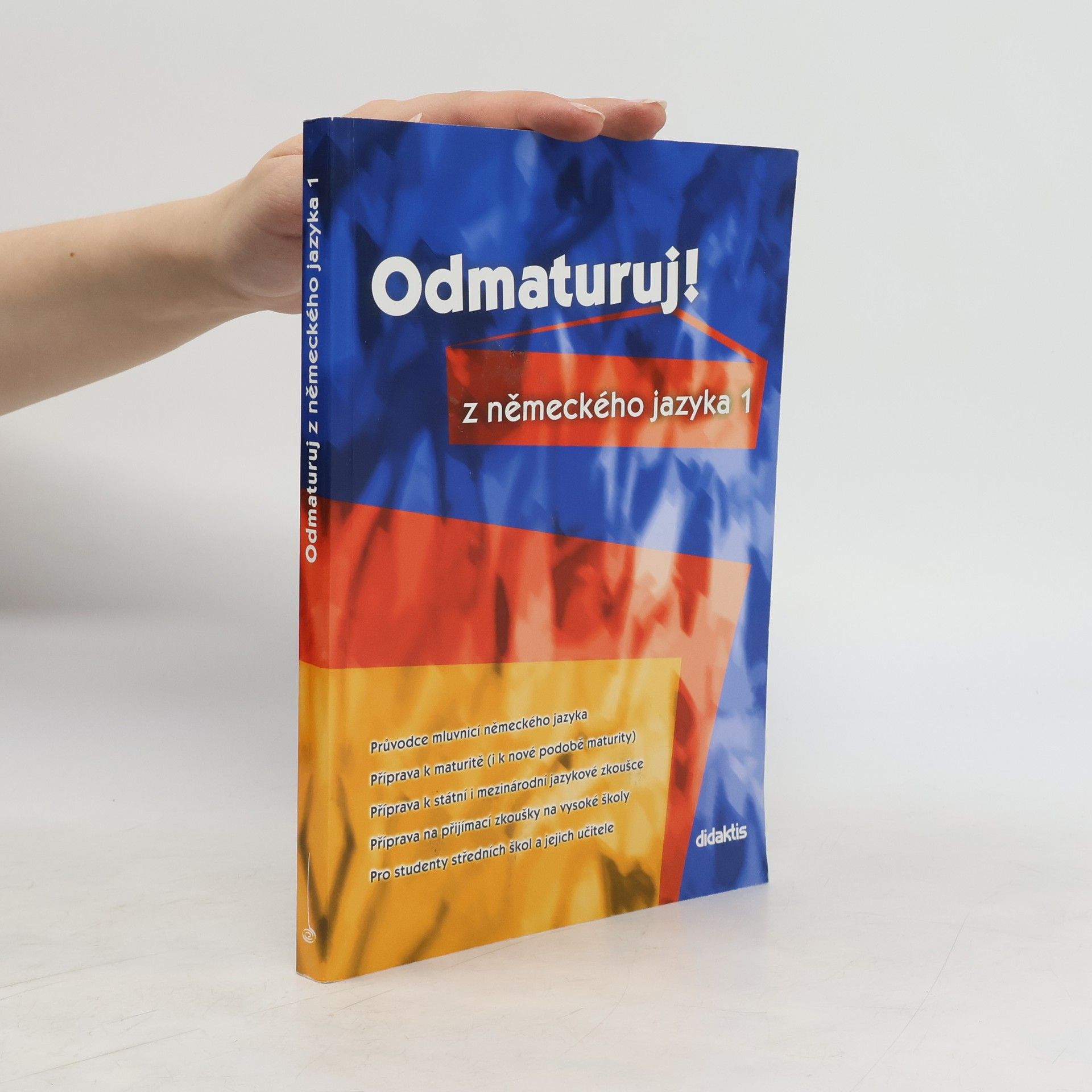 Zuzana Raděvová Odmaturuj! z německého jazyka 1