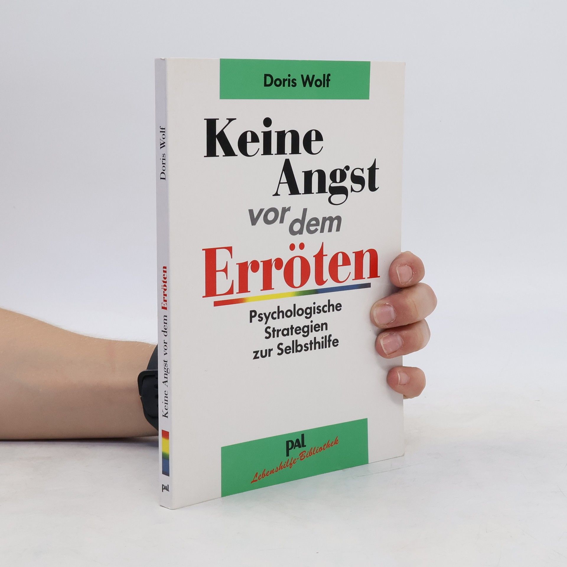 Doris Wolf Keine Angst vor dem Erröten