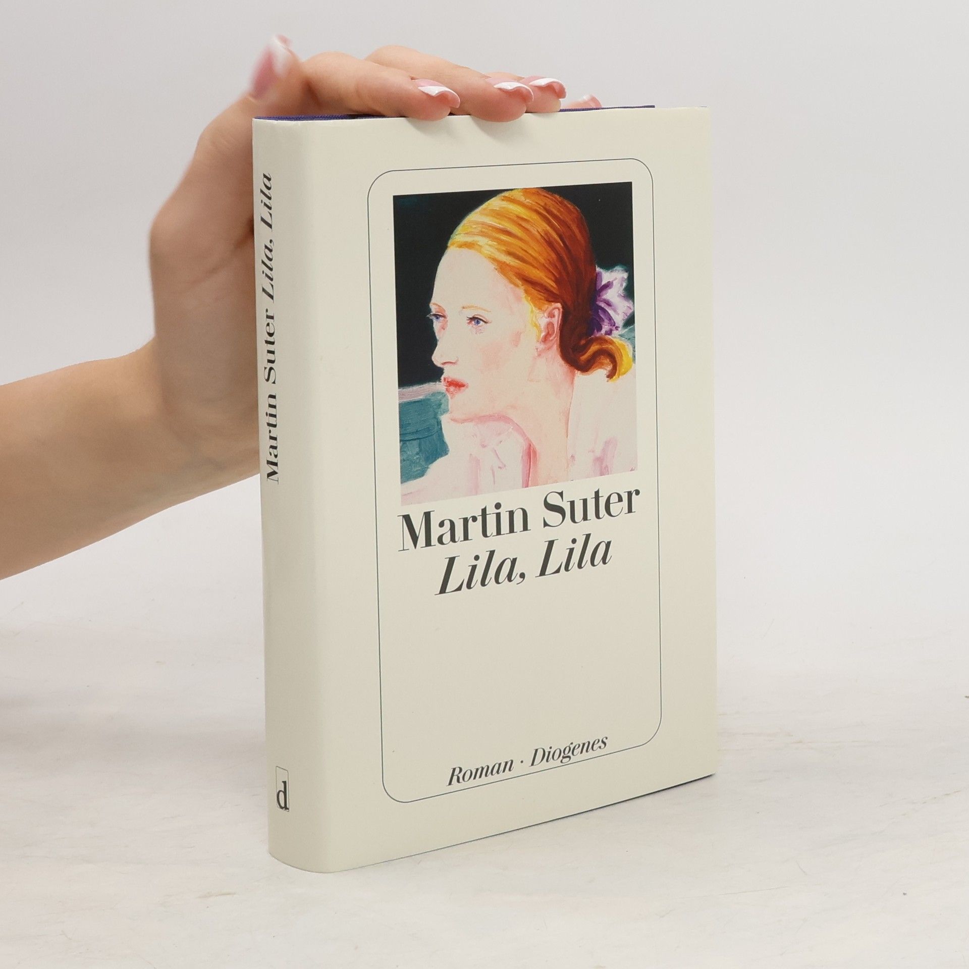 Martin Suter Lila, lila