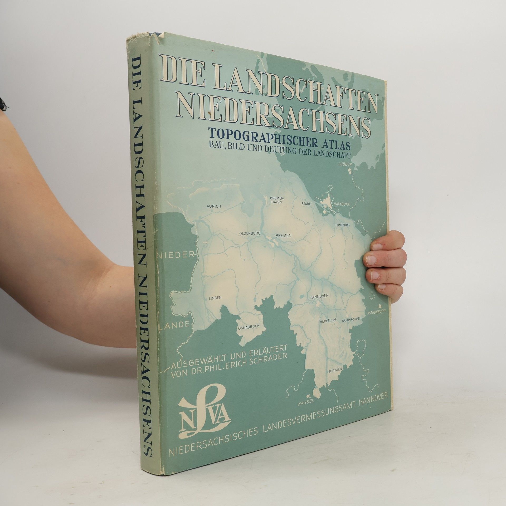 Erich Schrader Die Landschaften Niedersachsens. Topographischer Atlas