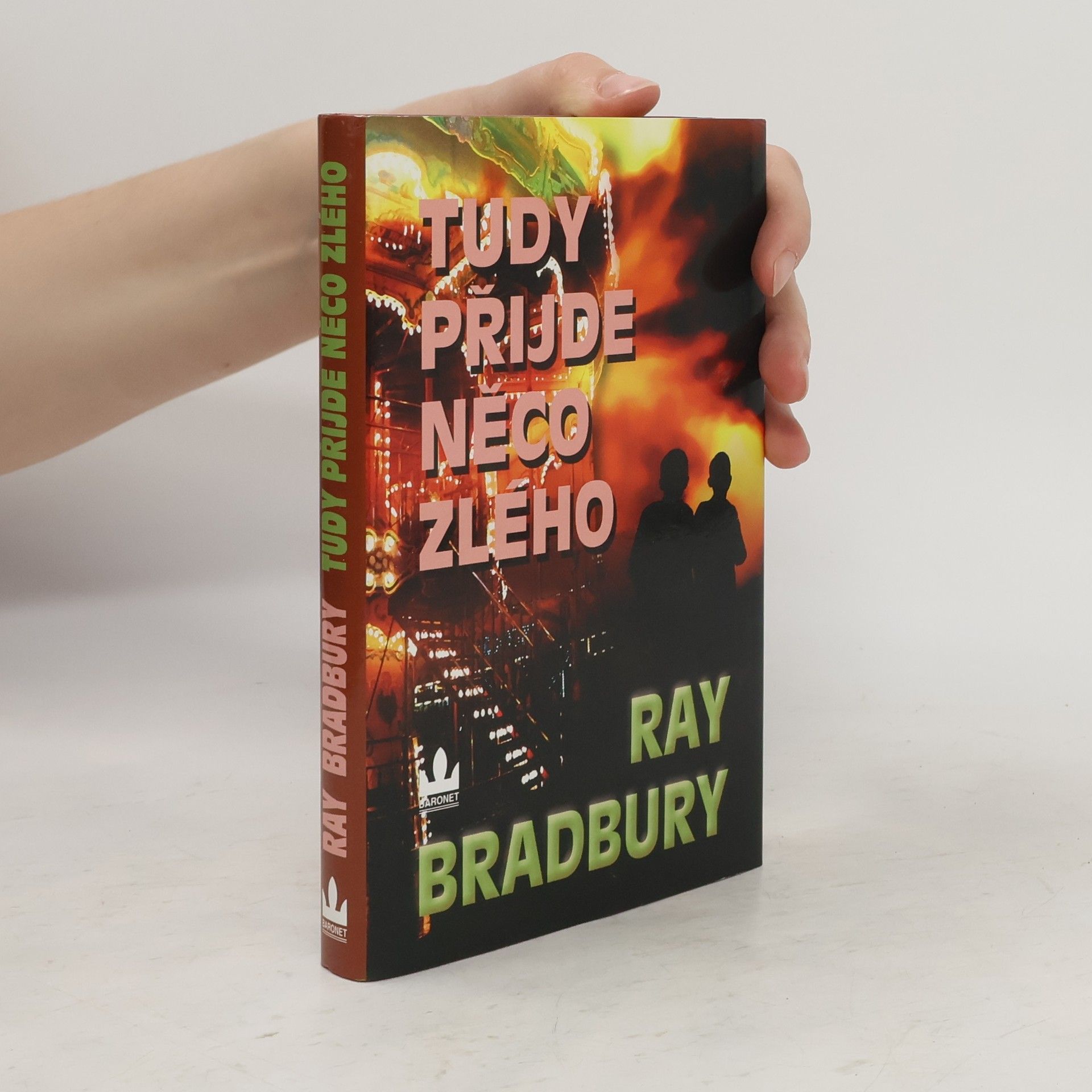 Ray Bradbury Tudy přijde něco zlého