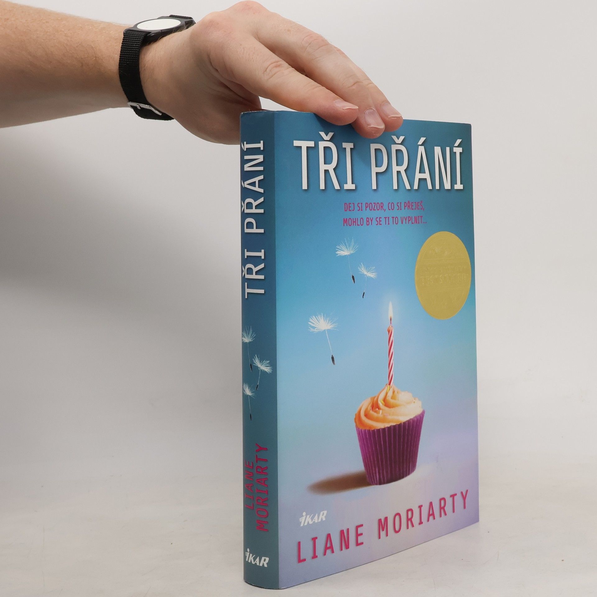 Liane Moriarty Tři přání