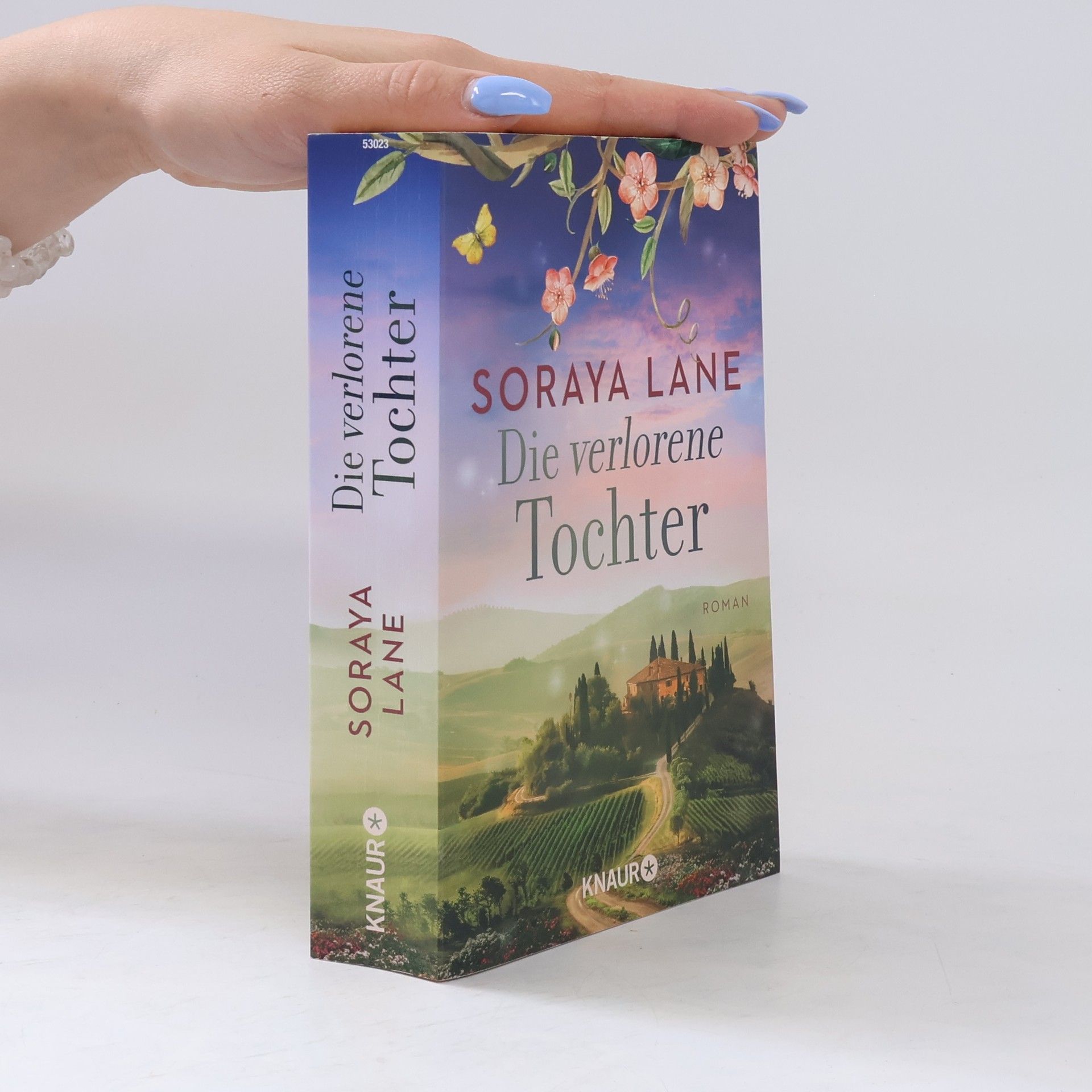 Soraya M. Lane Die verlorene Tochter