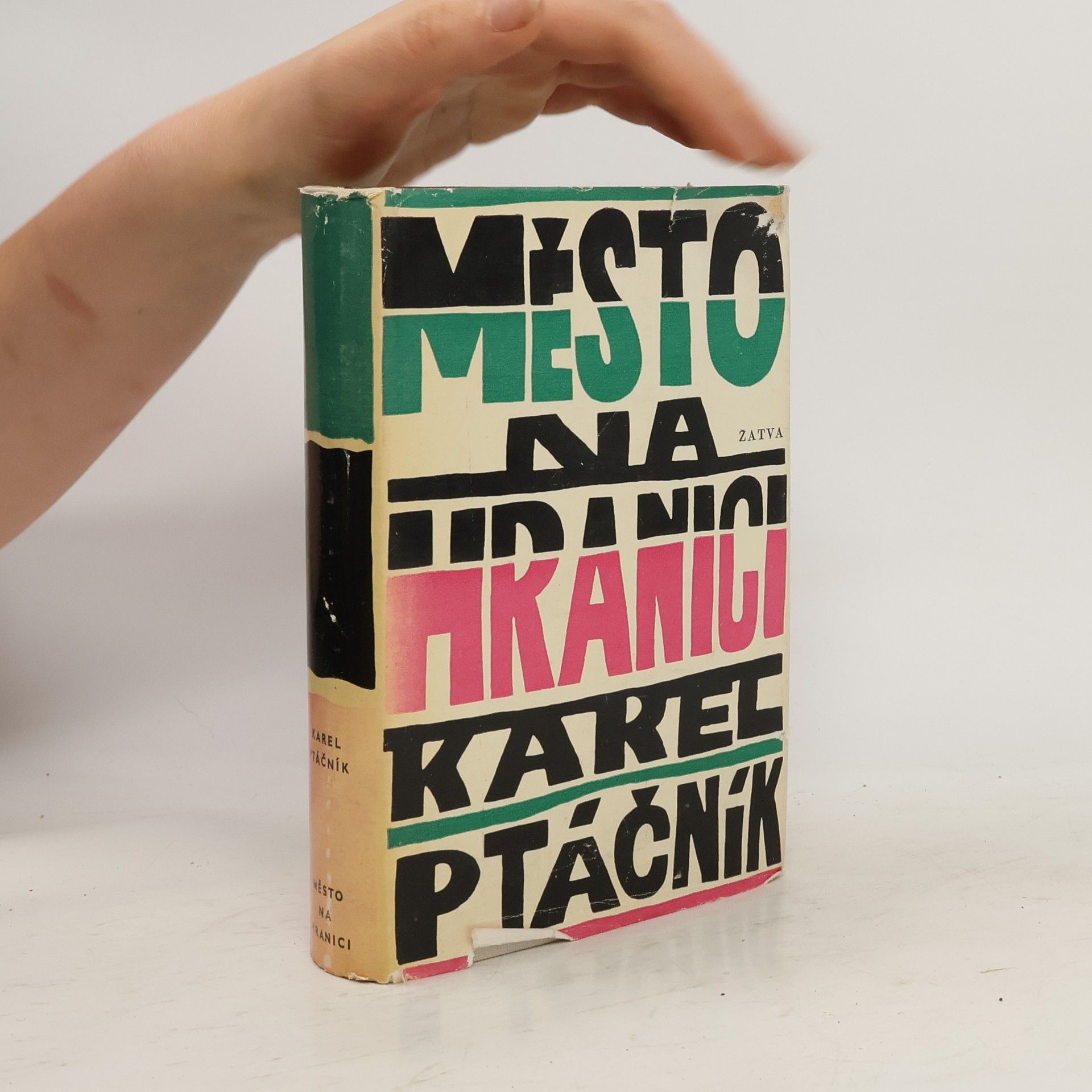 Karel Ptáčník Město na hranici