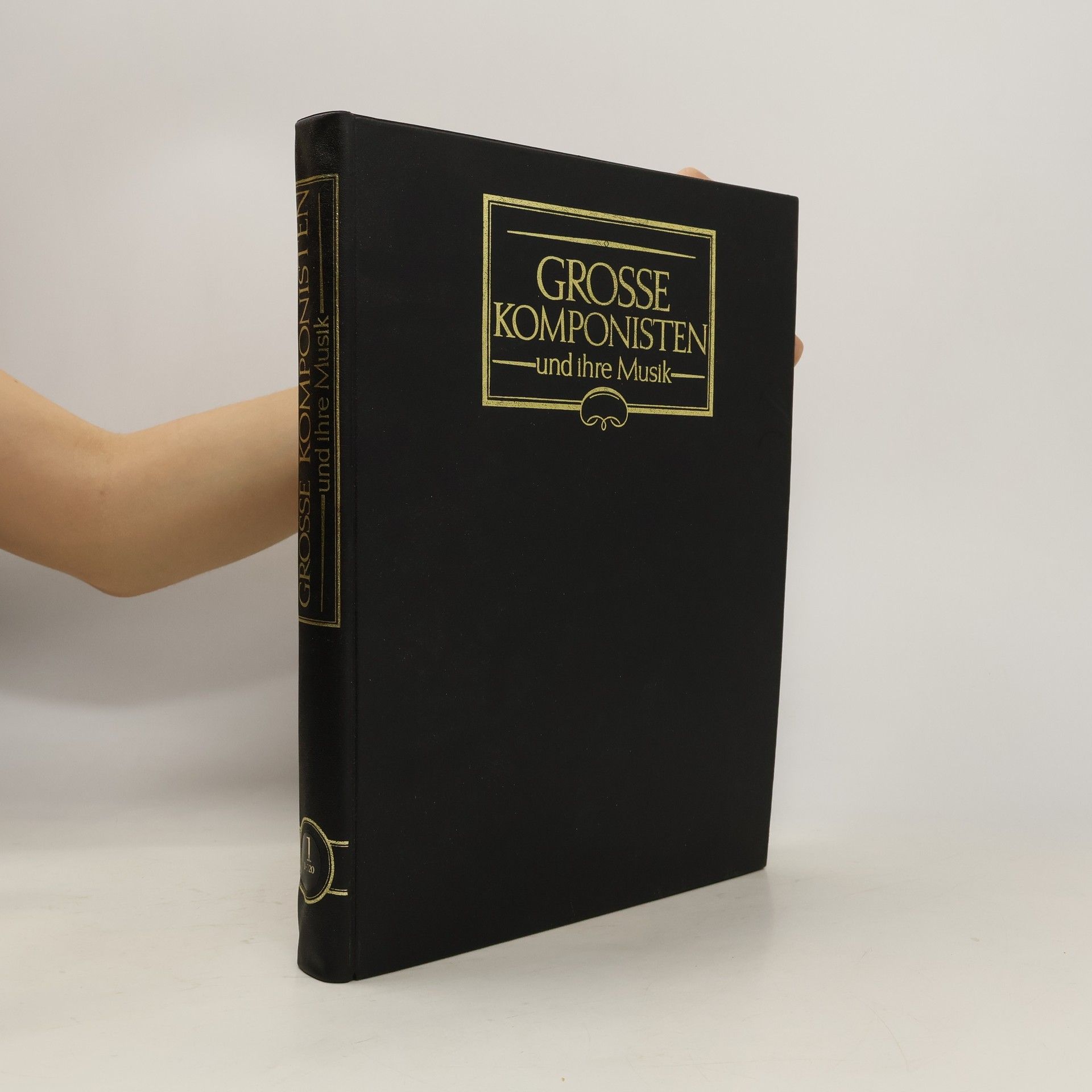 Collectif d'auteurs Grosse Komponisten und thre Musik. Band 1