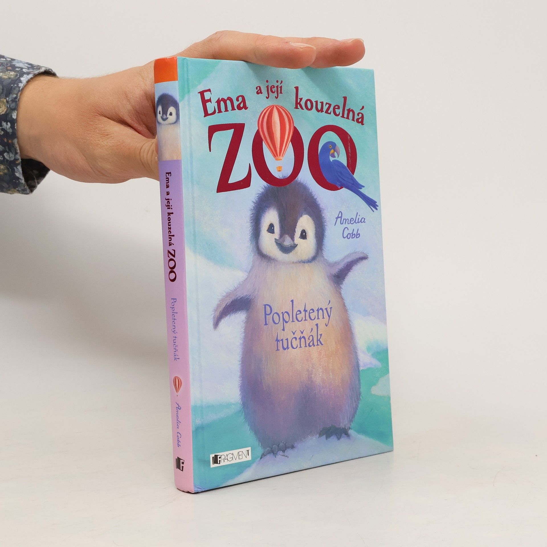 Cobb, Amelia Ema a její kouzelná zoo. Popletený tučňák