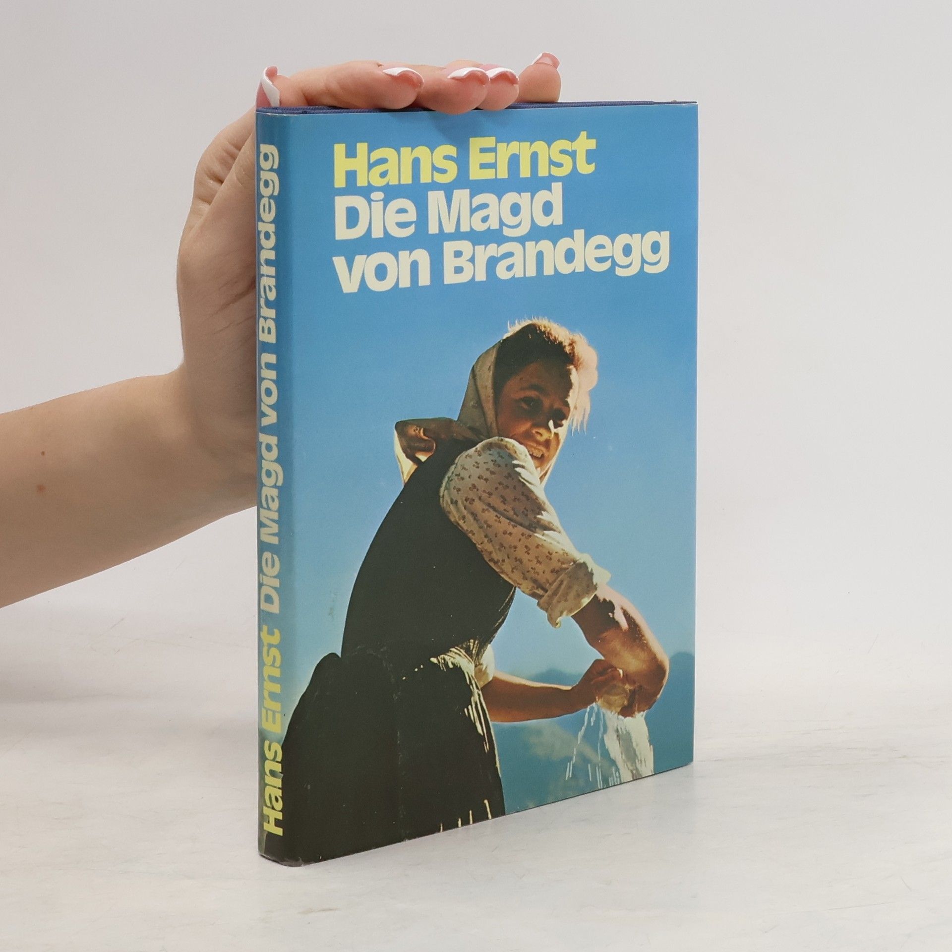 Hans-Ernst Schwiete Die Magd von Brandegg