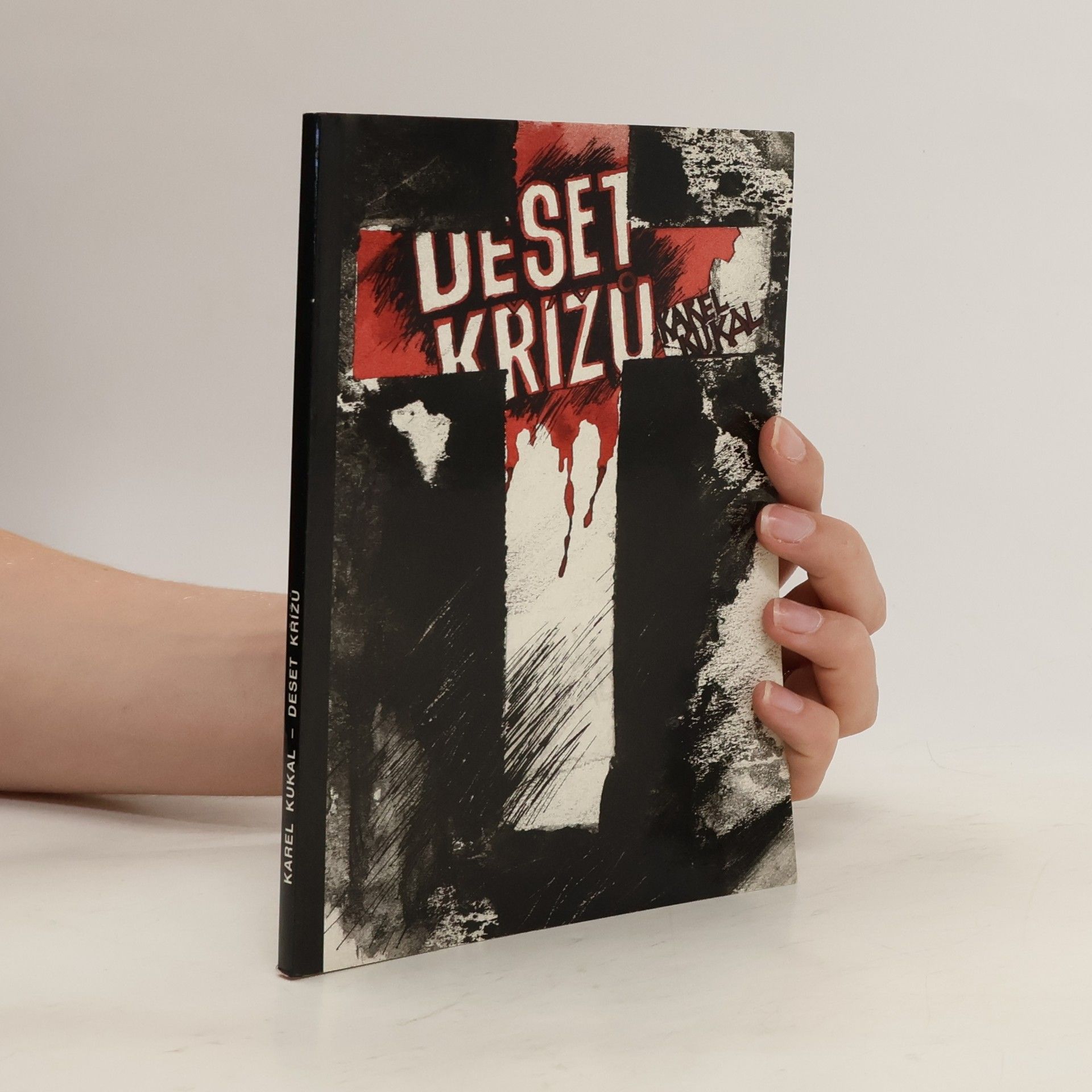 Karel Kukal Deset křížů