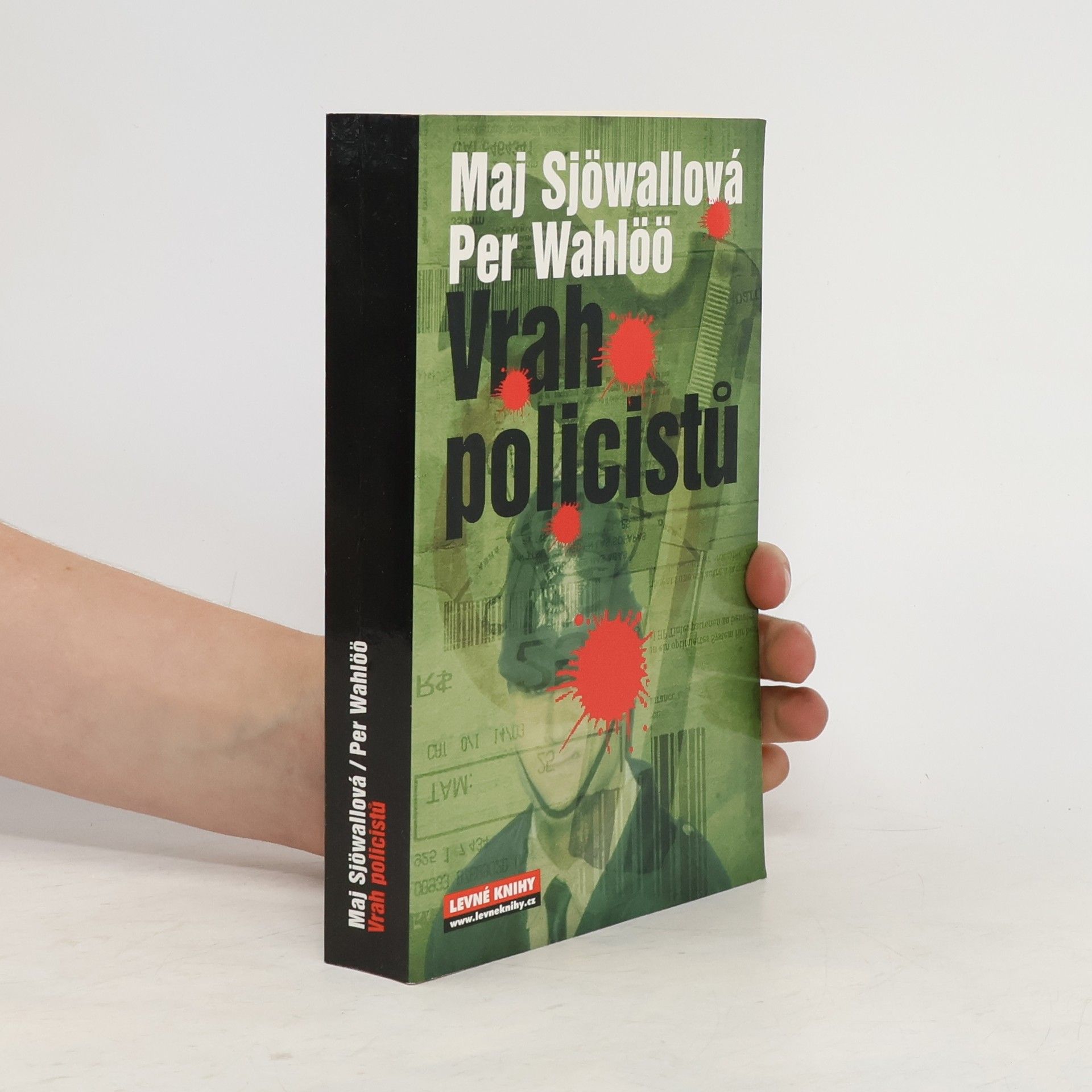 Maj Sjöwall Vrah policistů